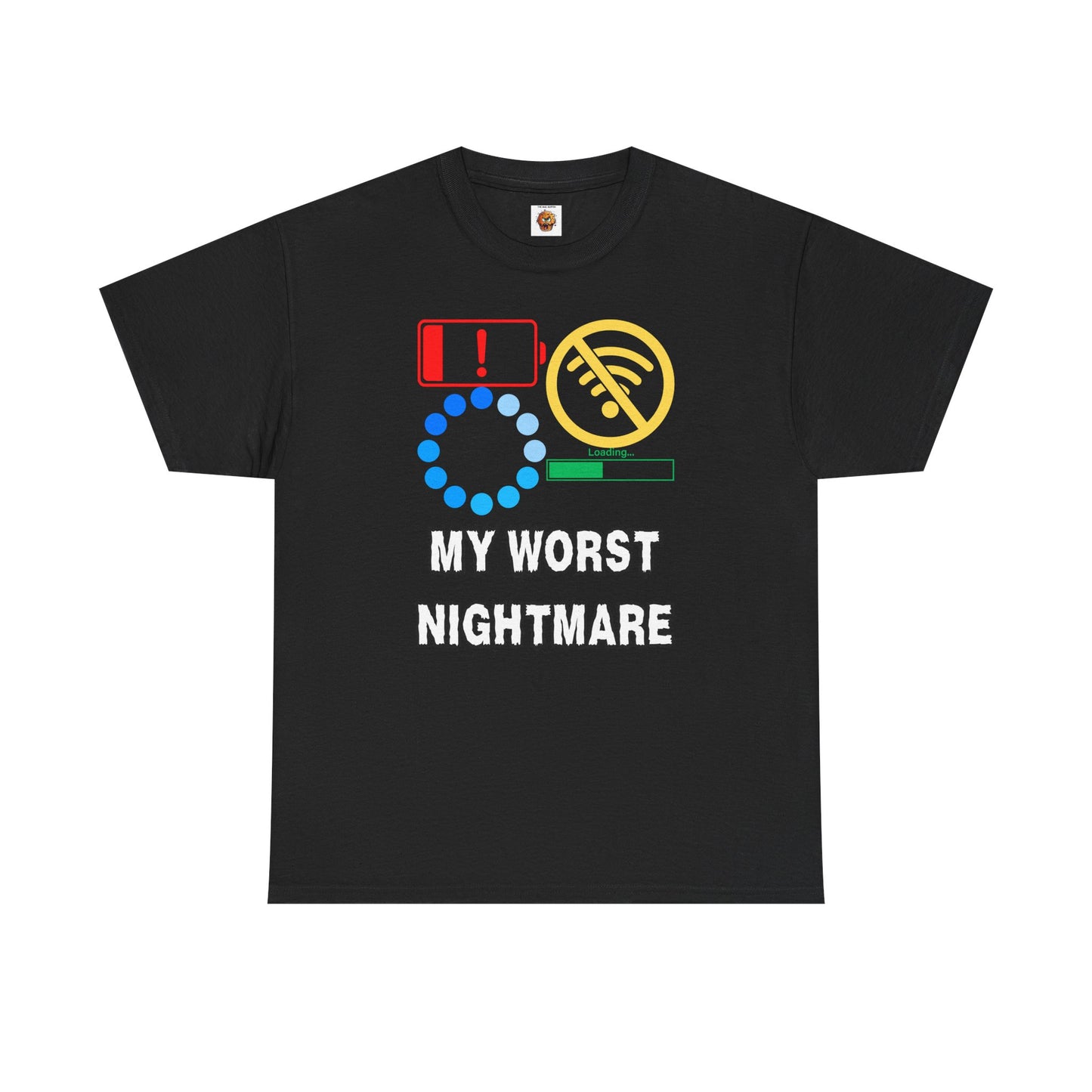 My Worst Nightmare Unisex Heavy Cotton Tee - Funny Graphic T-Shirt for Tech Lovers, Low Battery, No WiFi, Buffering, Loading, PC, Gamer, Gaming, Video Game, Geek, Nerd