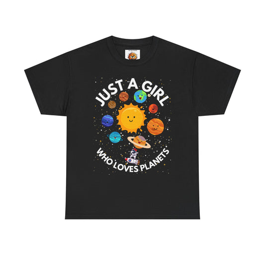 'Just a Girl Who Loves Planets' Unisex Heavy Cotton Tee Shirt - Fun Space Theme for Adult Kids Unisex Heavy Cotton Tee Shirt - Space, Astronaut, Sci-Fi, Geek, Nerd