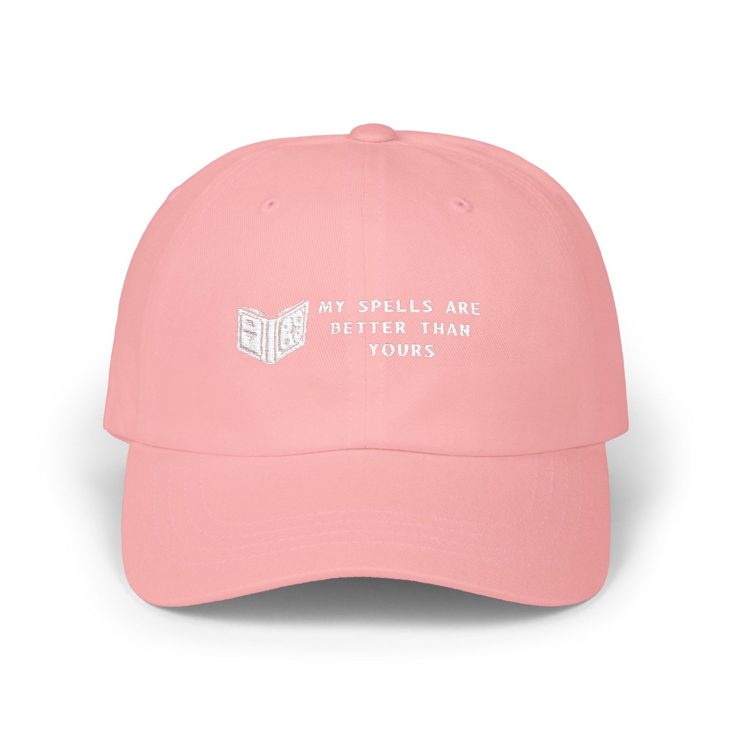 Classic Dad Cap: My Spells Are Better Than Yours Hat, Wizard Mage Sorcerer Hat, Gift for Him, Casual Cap, Unisex Fashion Accessories, Spellbook, DND, RPG, TTRPG, Geek, Nerd