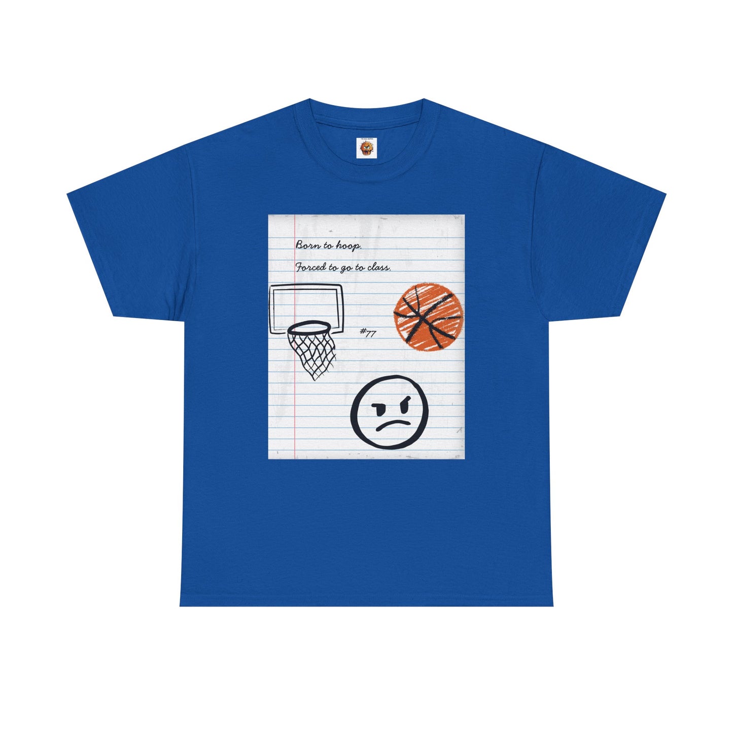 'Born To Hoop. Forced To Go To Class' Basketball-Inspired Unisex Heavy Cotton Tee, Streetwear, Gift for Athletes, Sports Fan Shirt, Casual Wear, Everyday Style