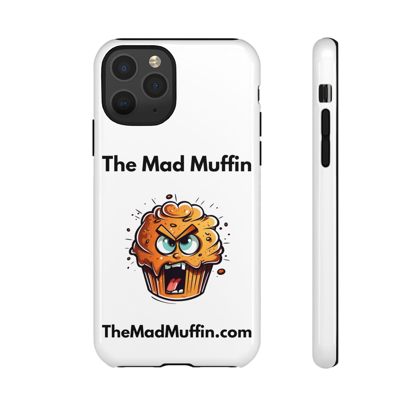 OFFICIAL The Mad Muffin Funny Tough Phone Case- Geek, Nerd, Store, Merch