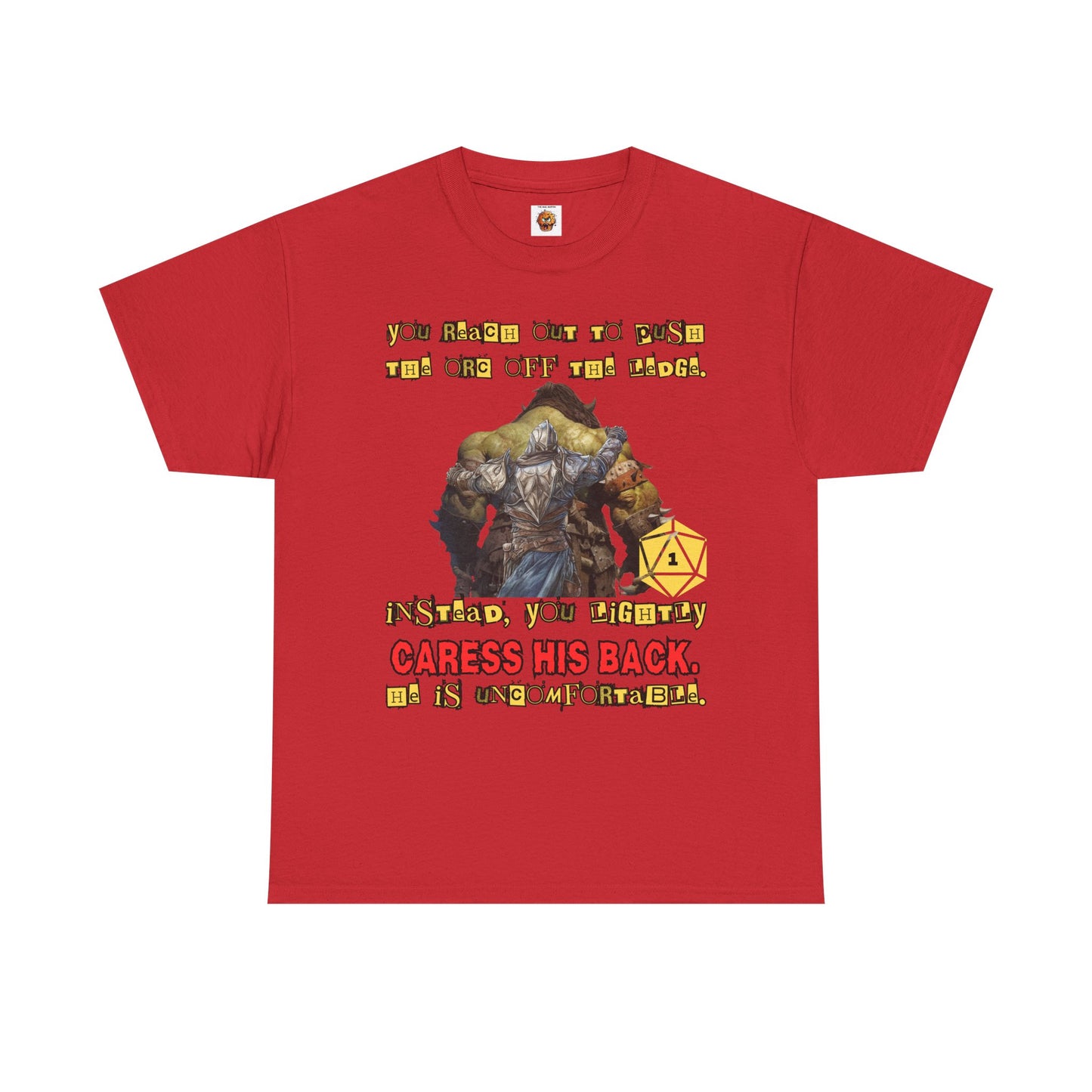Funny Dungeons & Dragons DND Unisex Heavy Cotton Tee Shirt - 'You Reach Out to Push the Orc Off the Ledge', D20, RPG, TTRPG, Roleplaying, Geek, Nerd