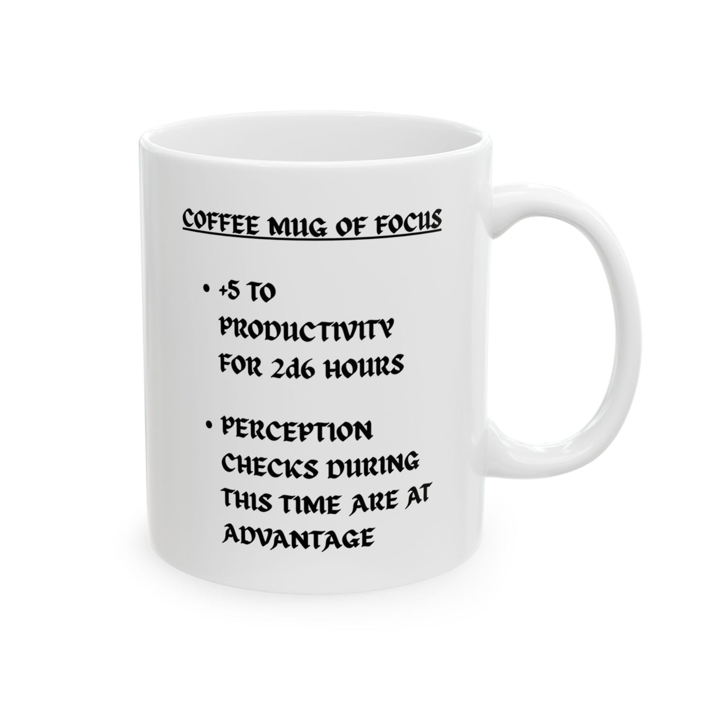 Funny Motivational Ceramic Cup - Coffee Mug Of Focus Magic Item Card Design (11oz & 15oz) - D&D, DND, RPG, TTRPG, Roleplaying, Geek, Nerd