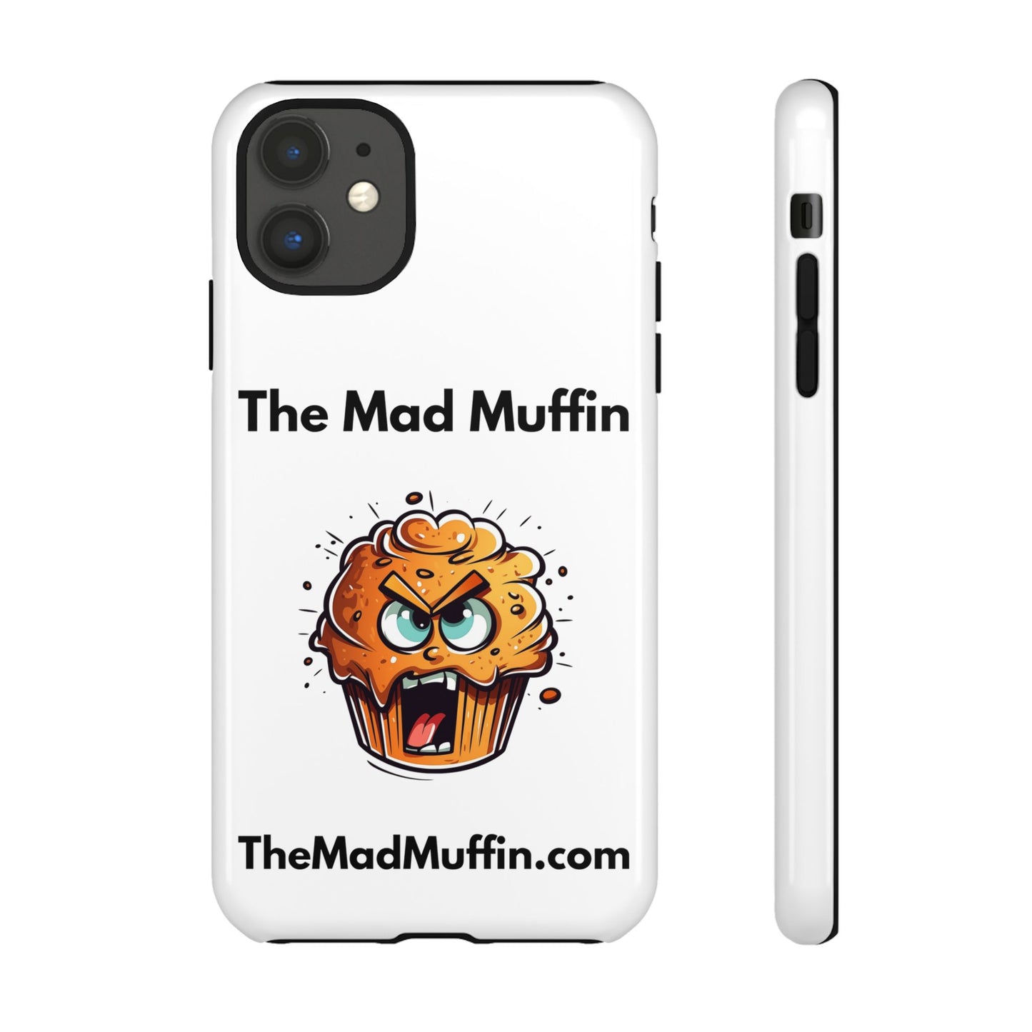 OFFICIAL The Mad Muffin Funny Tough Phone Case- Geek, Nerd, Store, Merch