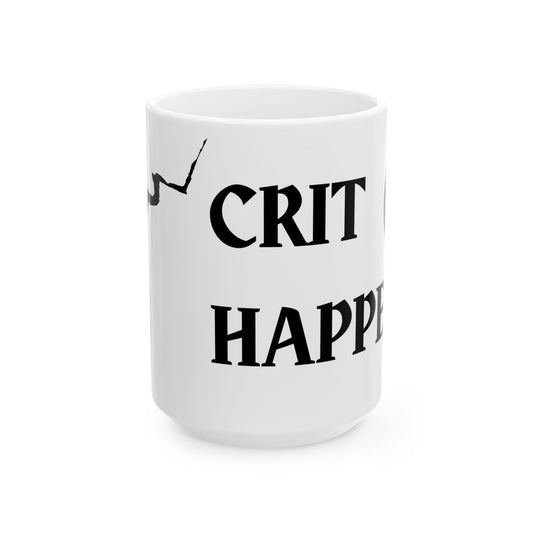 Funny Ceramic Mug - "Crit Happens" Quote D20 - Perfect for Coffee Lovers & Gamers, D&D, DND, RPG, TTRPG, Roleplaying