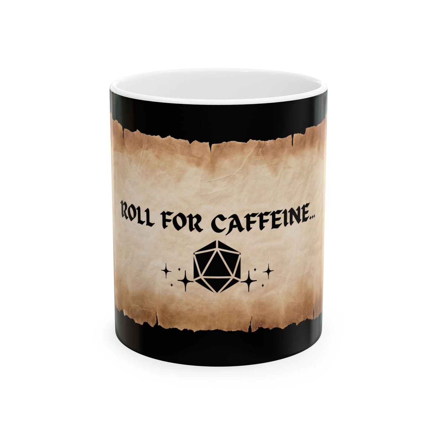 D&D DND Roll for Caffeine Ceramic Mug - Perfect for Gamers and Coffee Lovers, RPG, TTRPG, Roleplaying, Geek, Nerd