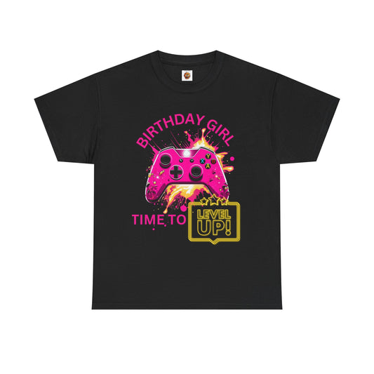 Happy Birthday Girl Gaming Tee Shirt T-Shirt - Time to Level Up, Gamer, Gaming, Video Games, Great For Gamer Girls, Women, Ladies, Geek, Nerd
