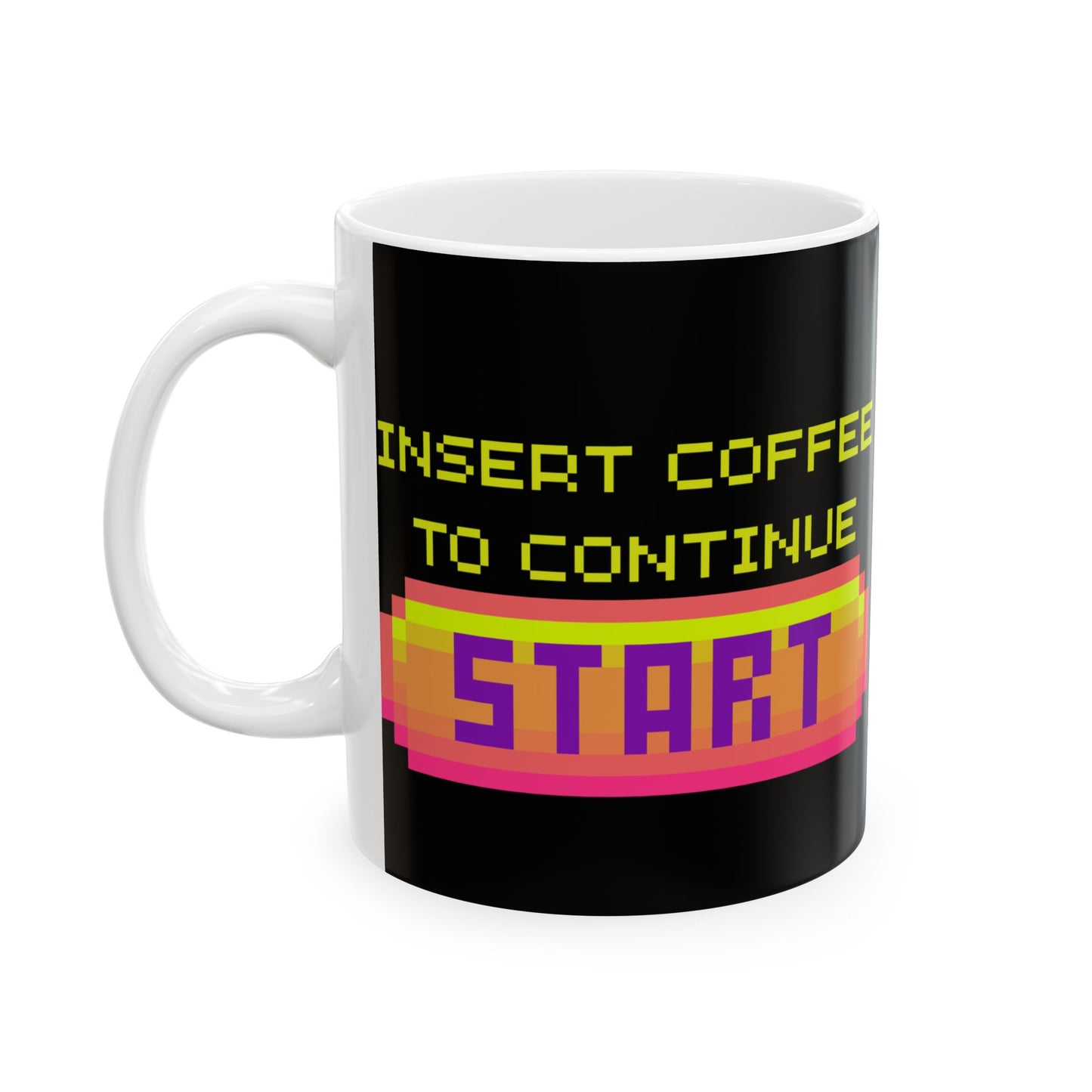 Retro Gamer 'Insert Coffee To Continue' Ceramic Coffee Mug - 11oz & 15oz - Perfect Gift for Gamers, Gaming, Video Games, Geek, Nerd