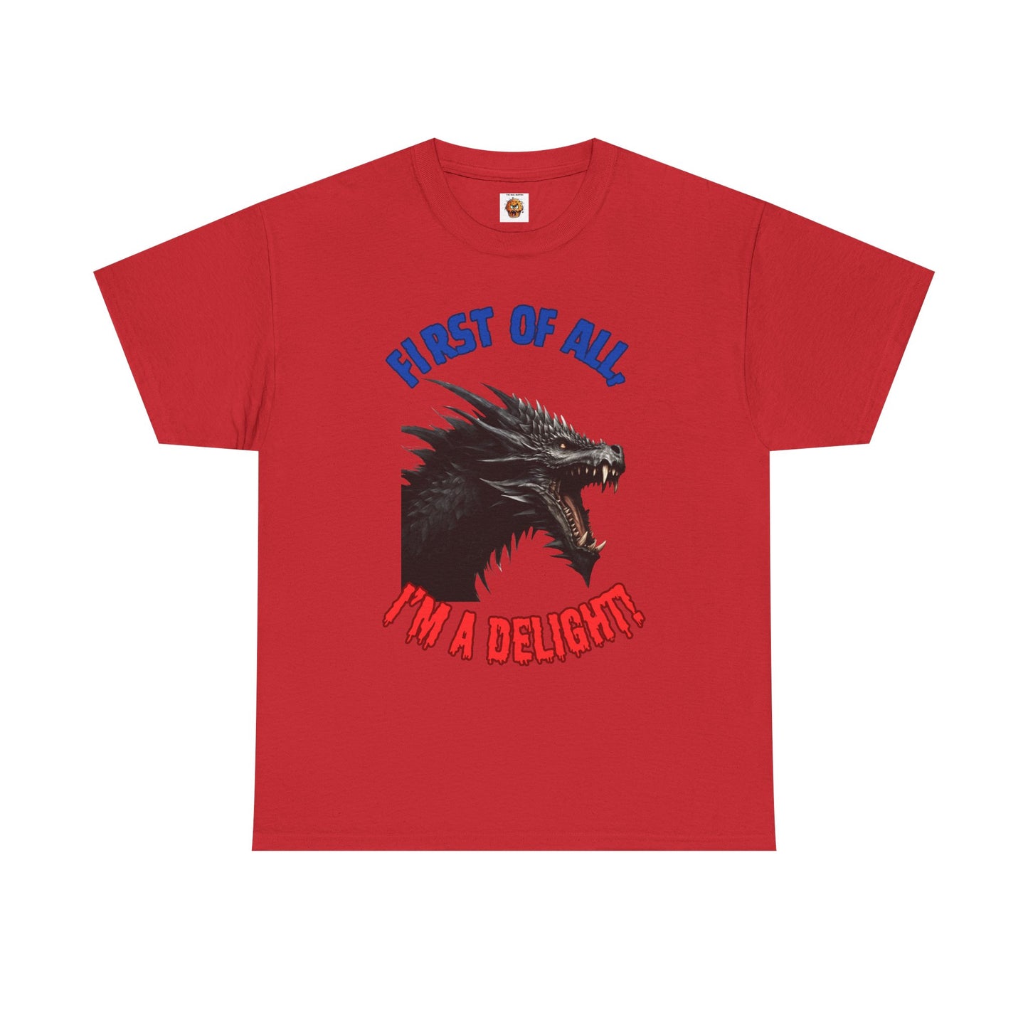 Black Dragon "First of All, I'm a Delight!" Dungeons and Dragons DND Unisex Heavy Cotton Tee Shirt T-Shirt - RPG, TTRPG, Roleplaying, Geek, Nerd