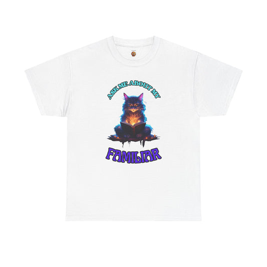 'Ask Me About My Familiar' Mystical Cat Enamel Tee, Cute Animal T-Shirt, Gift for Cat Lovers, Fun Graphic Tee, Witch, DND, RPG, TTRPG, Geek, Nerd