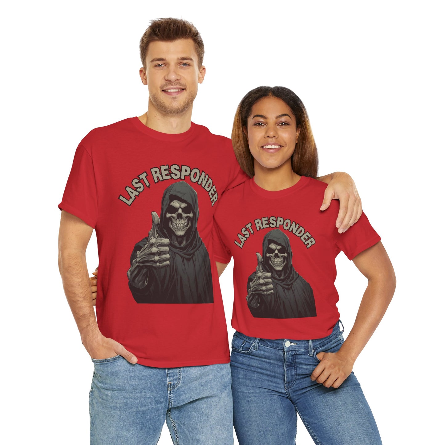 Last Responder Grim Reaper Death Unisex Heavy Cotton Tee Shirt - Horror, Scary, Creepy, Halloween, Dark Black Humor, Geek, Nerd