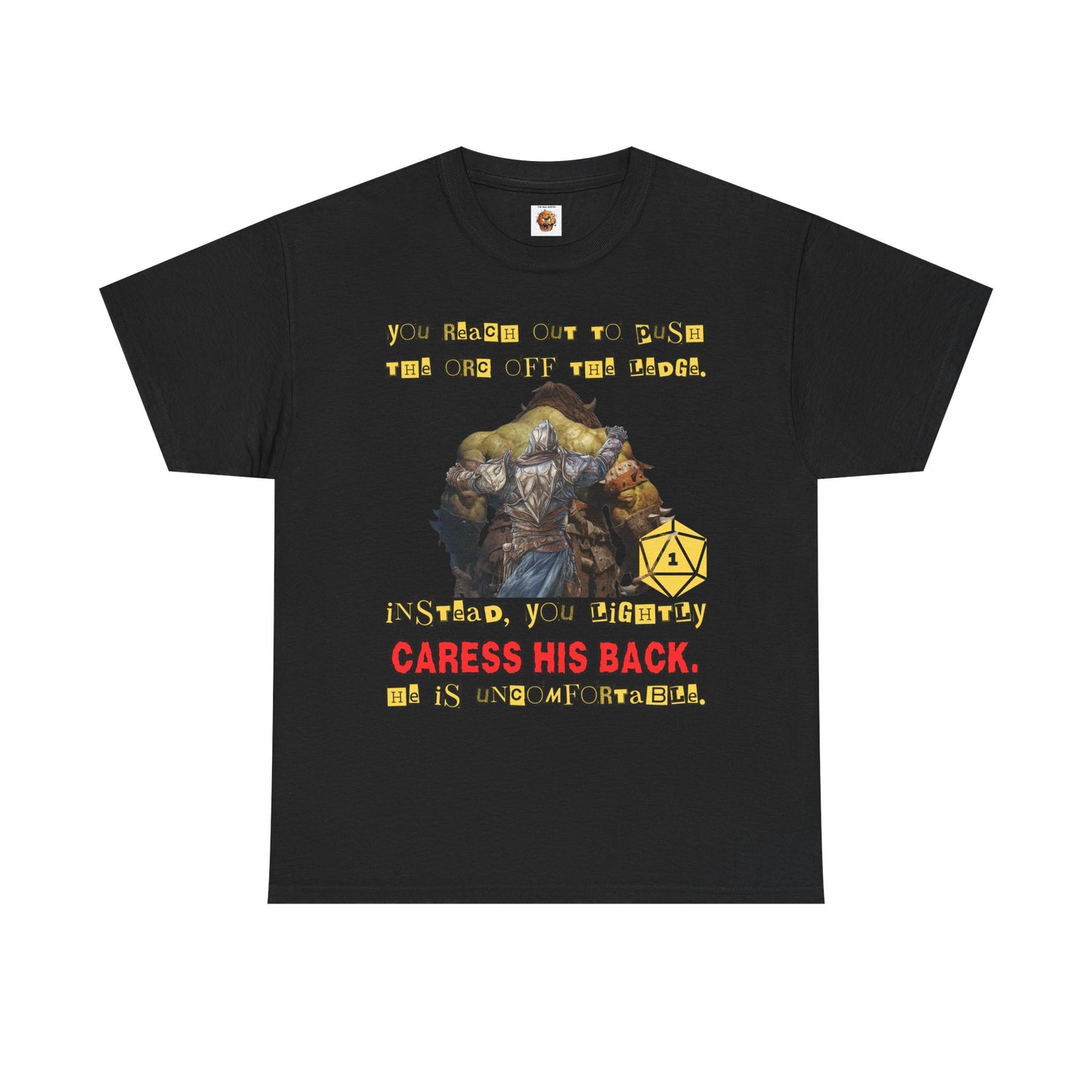 Funny Dungeons & Dragons DND Unisex Heavy Cotton Tee Shirt - 'You Reach Out to Push the Orc Off the Ledge', D20, RPG, TTRPG, Roleplaying, Geek, Nerd