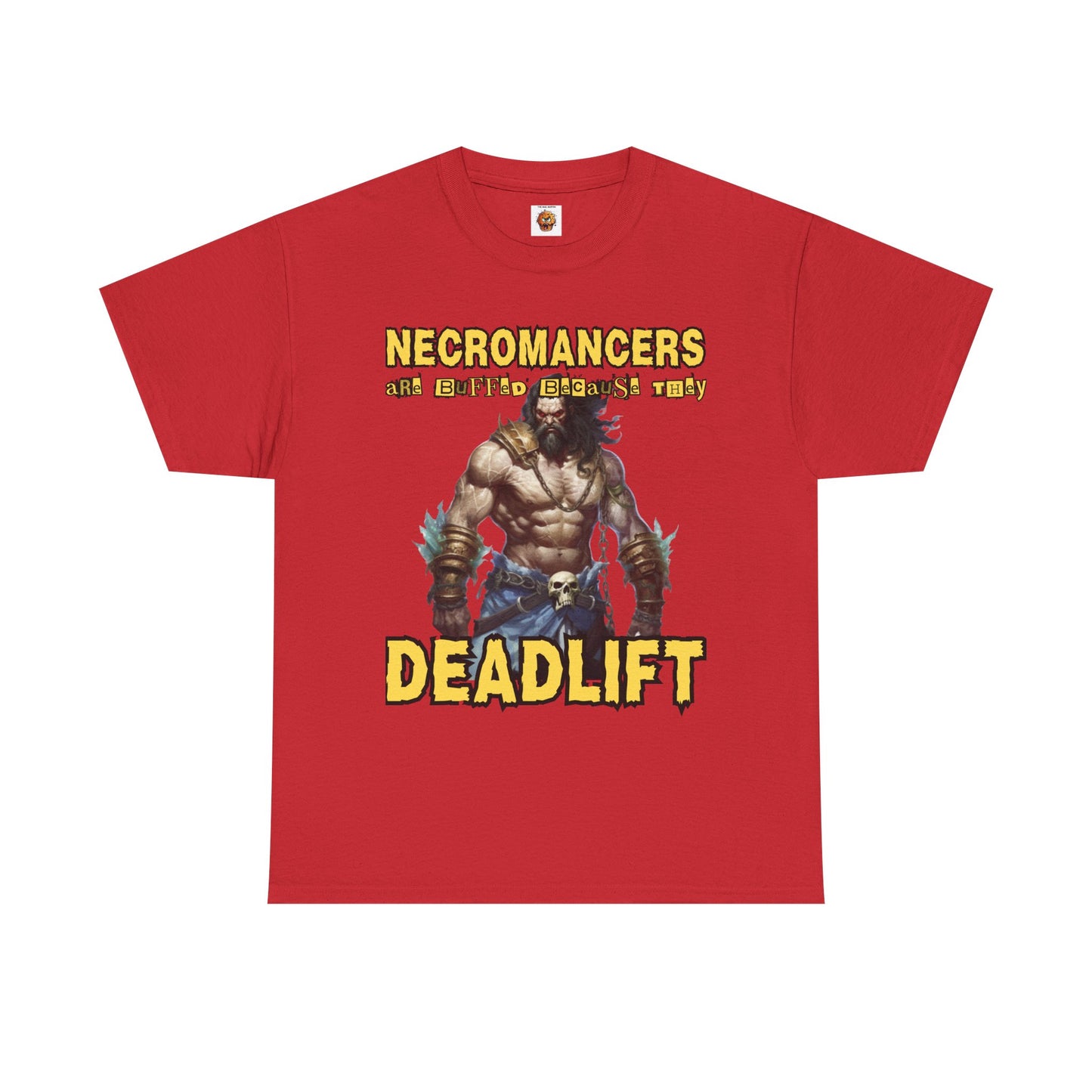 'Necromancers Are Buffed Because They Deadlift' Unisex Heavy Cotton Tee Shirt - RPG, TTRPG, Roleplaying Game, Geek, Nerd, DND
