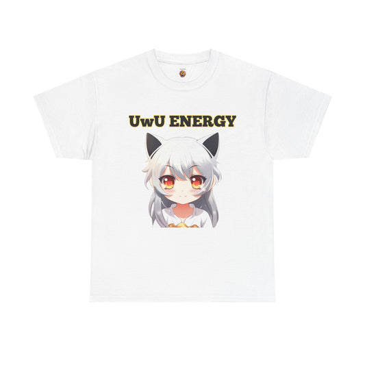 Cute Anime 'UwU ENERGY' Cat Girl Neko Nekomusume Unisex Heavy Cotton Tee Shirt T-Shirt - Weeb, Otaku, Geek, Nerd