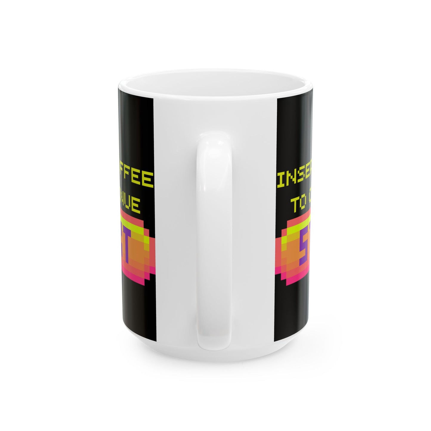 Retro Gamer 'Insert Coffee To Continue' Ceramic Coffee Mug - 11oz & 15oz - Perfect Gift for Gamers, Gaming, Video Games, Geek, Nerd