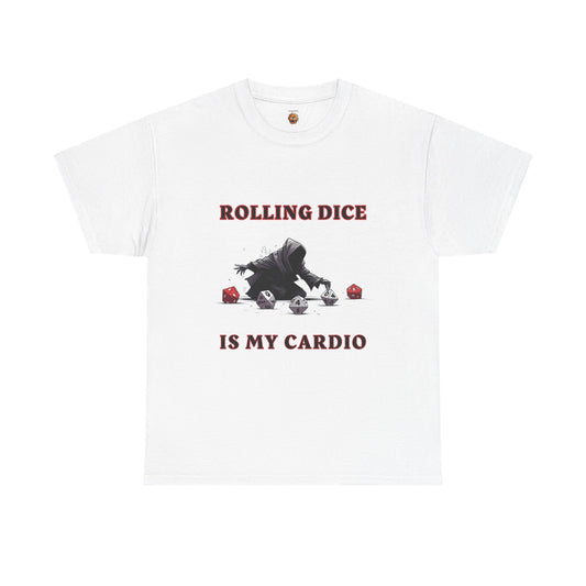 Rolling Dice Is My Cardio Unisex Heavy Cotton Tee Shirt - RPG, TTRPG, Roleplaying Game, Geek, Nerd, D20
