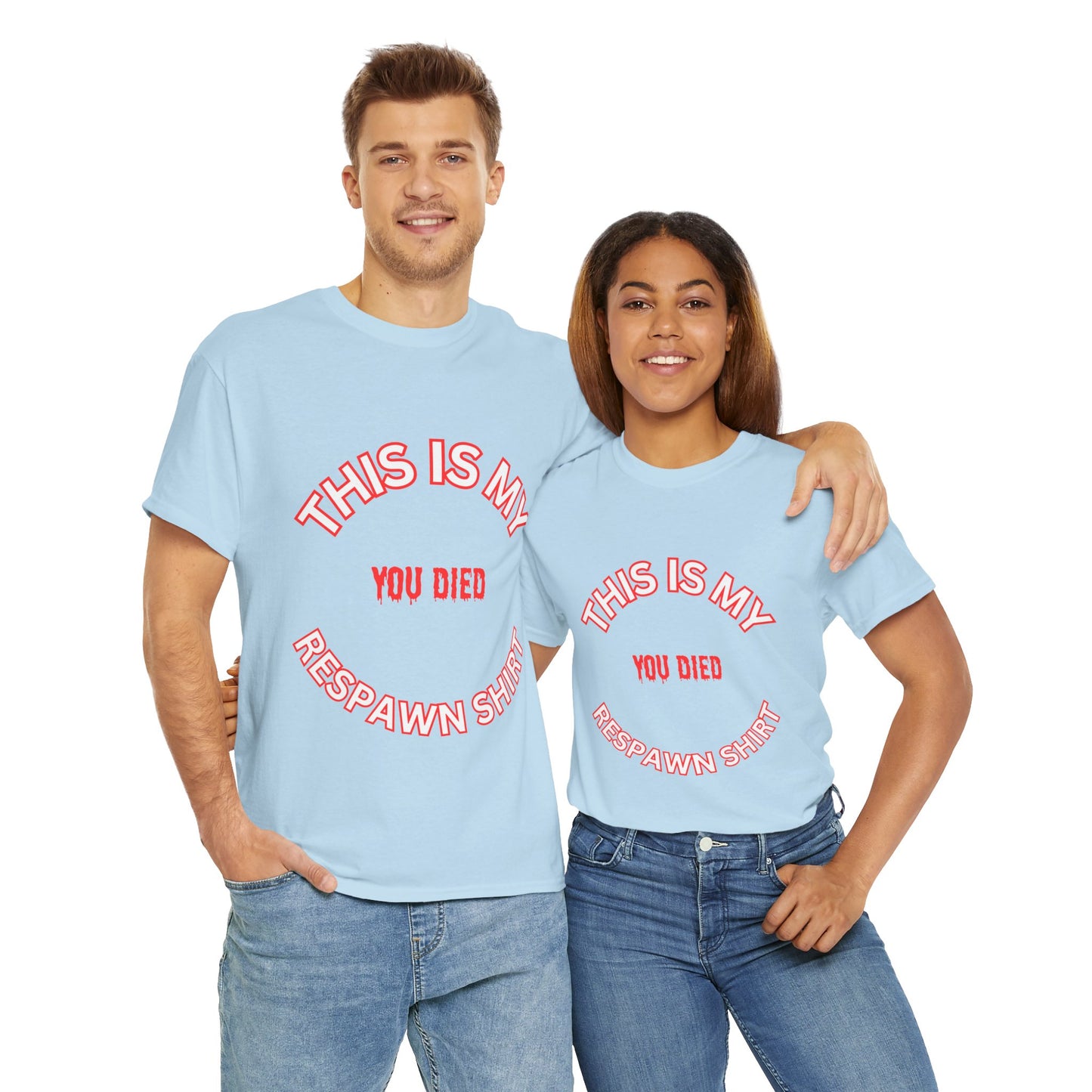 Funny Gaming Unisex Heavy Cotton Graphic T-Shirt - 'This Is My Respawn Shirt', You Died, Video Game, Gamer, Gaming, Geek, Nerd, PC, Console