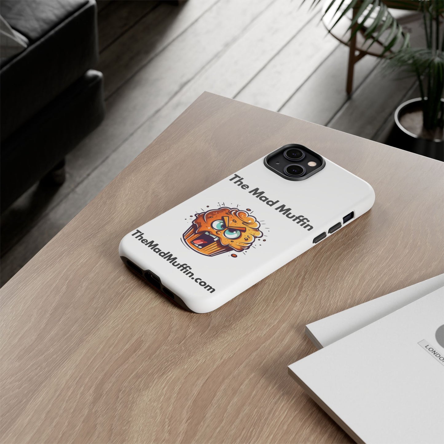 OFFICIAL The Mad Muffin Funny Tough Phone Case- Geek, Nerd, Store, Merch