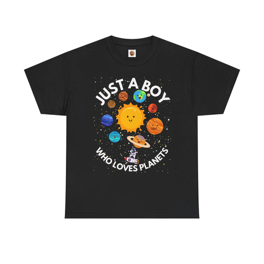 'Just a Boy Who Loves Planets' - Fun Space Theme for Adult Kids Unisex Heavy Cotton Tee Shirt - Space, Astronaut, Sci-Fi, Geek, Nerd