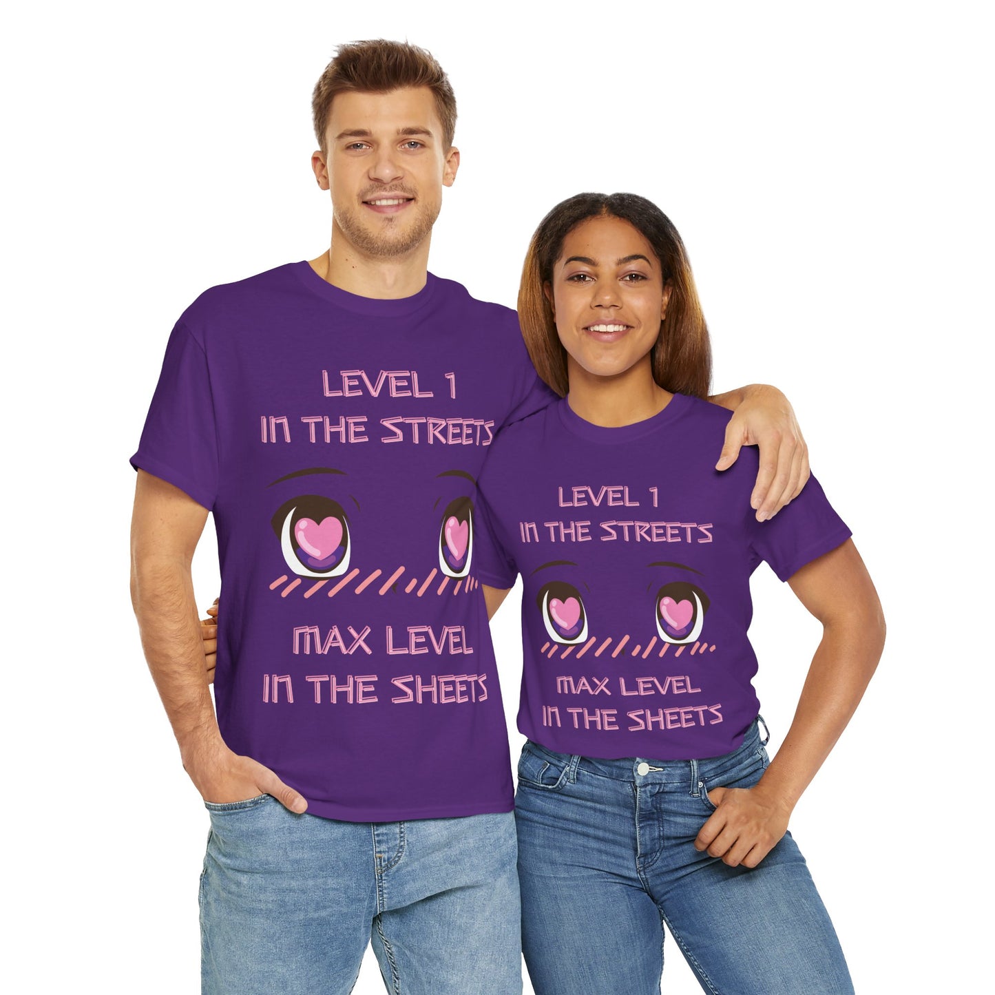 Funny Unisex Heavy Cotton Tee Shirt - 'Level 1 in the Streets, Max Level in the Sheets' Anime T-Shirt, Innuendo, Blushing, Kawaii, Cute, Geek, Nerd