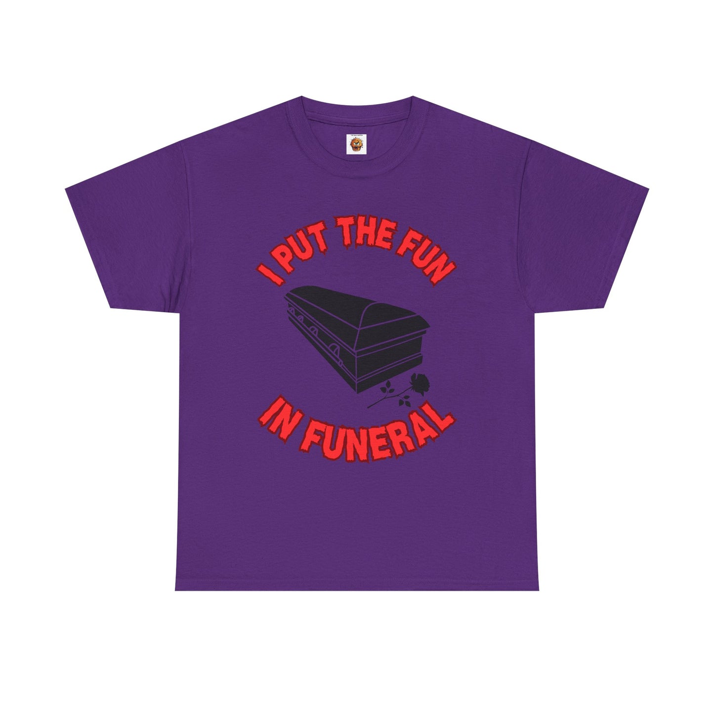 Funny Funeral Tee Shirt - I Put The Fun in Funeral Unisex Heavy Cotton T-Shirt, Dark Humor, Gothic, Horror, Halloween, Geek, Nerd