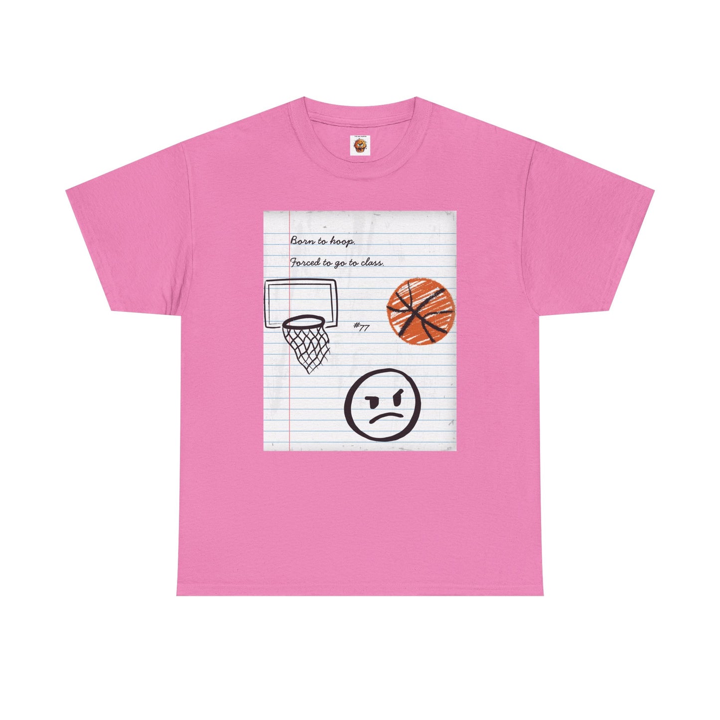 'Born To Hoop. Forced To Go To Class' Basketball-Inspired Unisex Heavy Cotton Tee, Streetwear, Gift for Athletes, Sports Fan Shirt, Casual Wear, Everyday Style