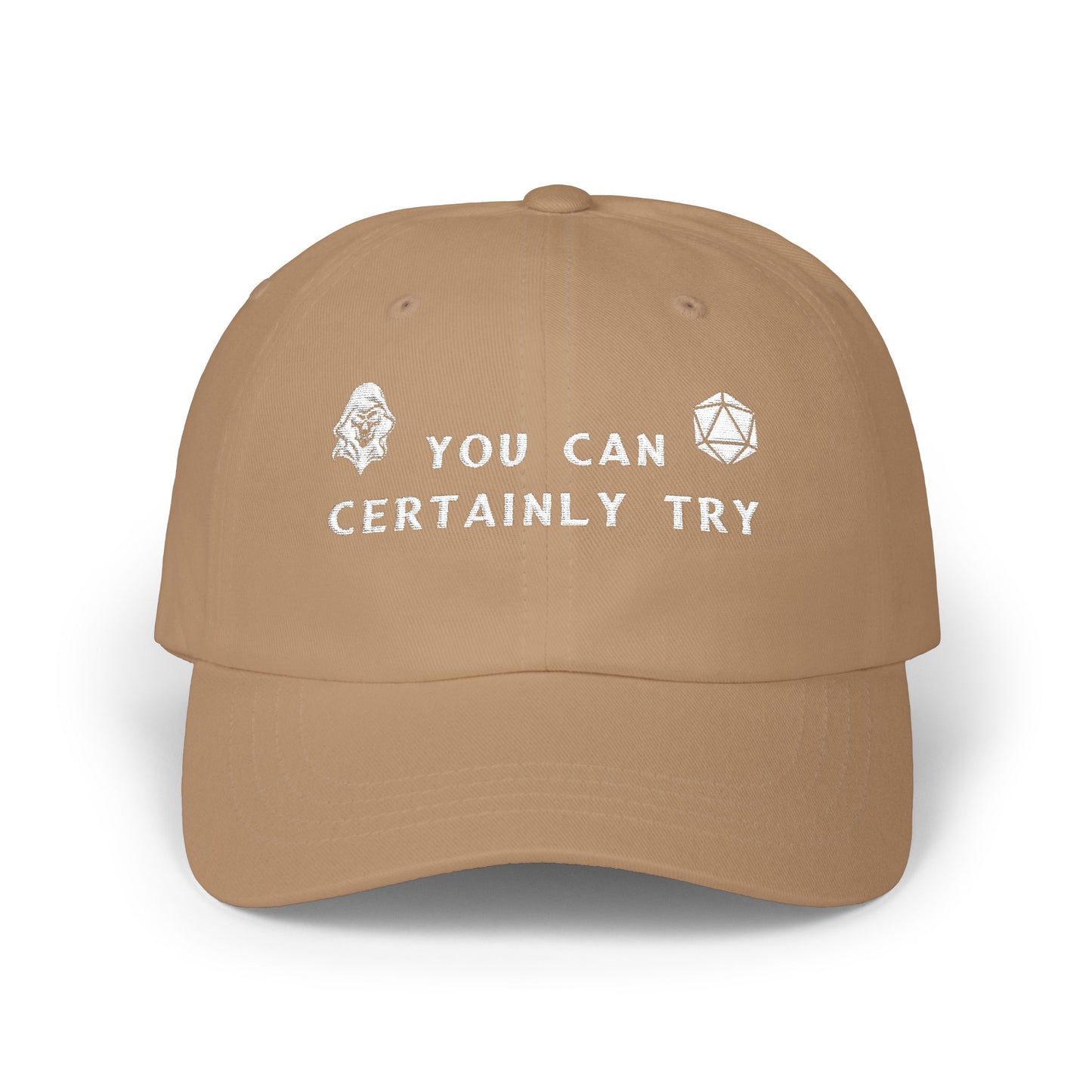 Classic Dad Cap with 'You Can Certainly Try' Design - Casual, Unisex Hat for Gift Giving, Summer, Everyday Wear, Father's Day, Grim Reaper, D20, DND, RPG, TTRPG, Geek, Nerd