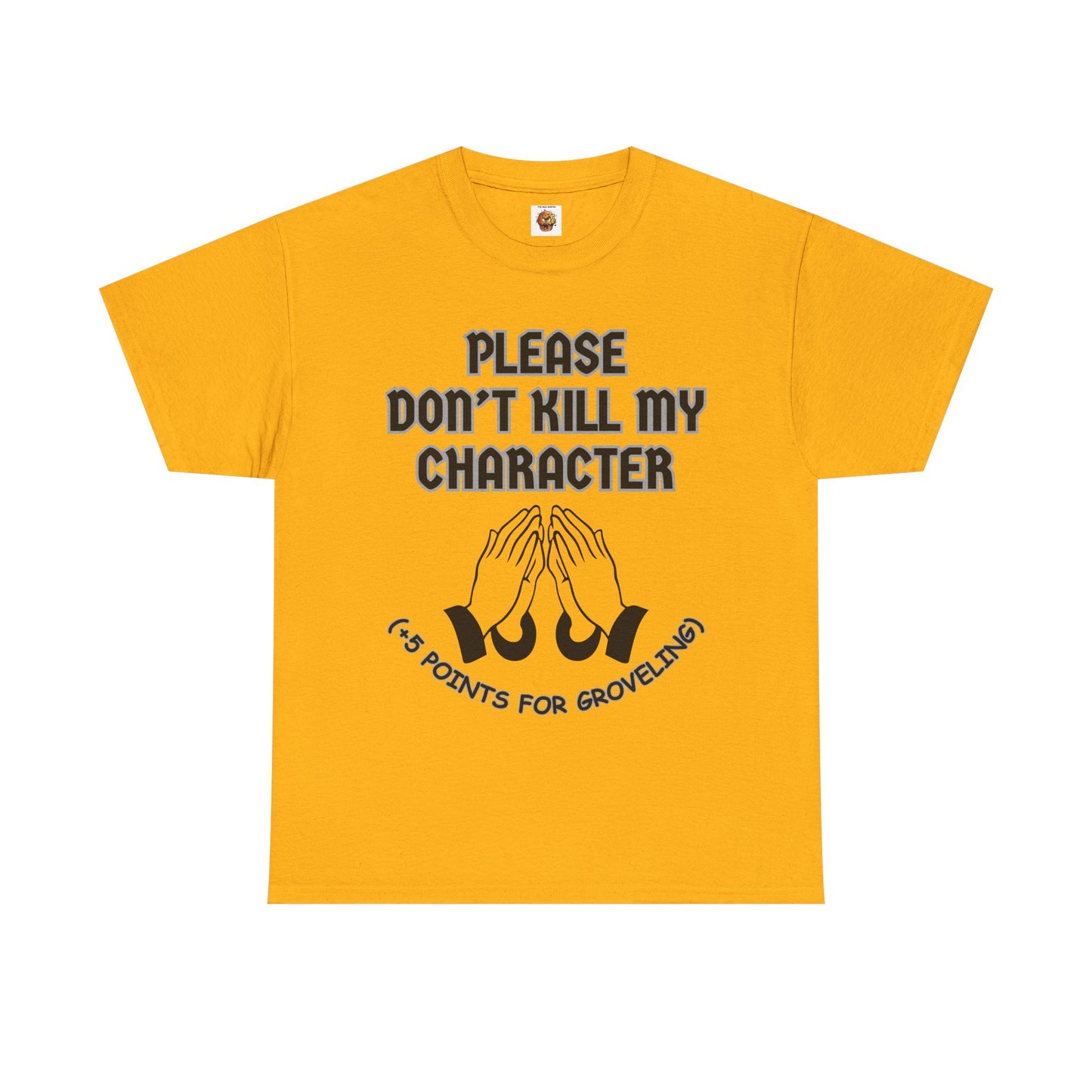 "Please Don't Kill My Character" Dungeons and Dragons DND Unisex Heavy Cotton Tee Shirt T-Shirt - RPG, TTRPG, Roleplaying, Geek, Nerd