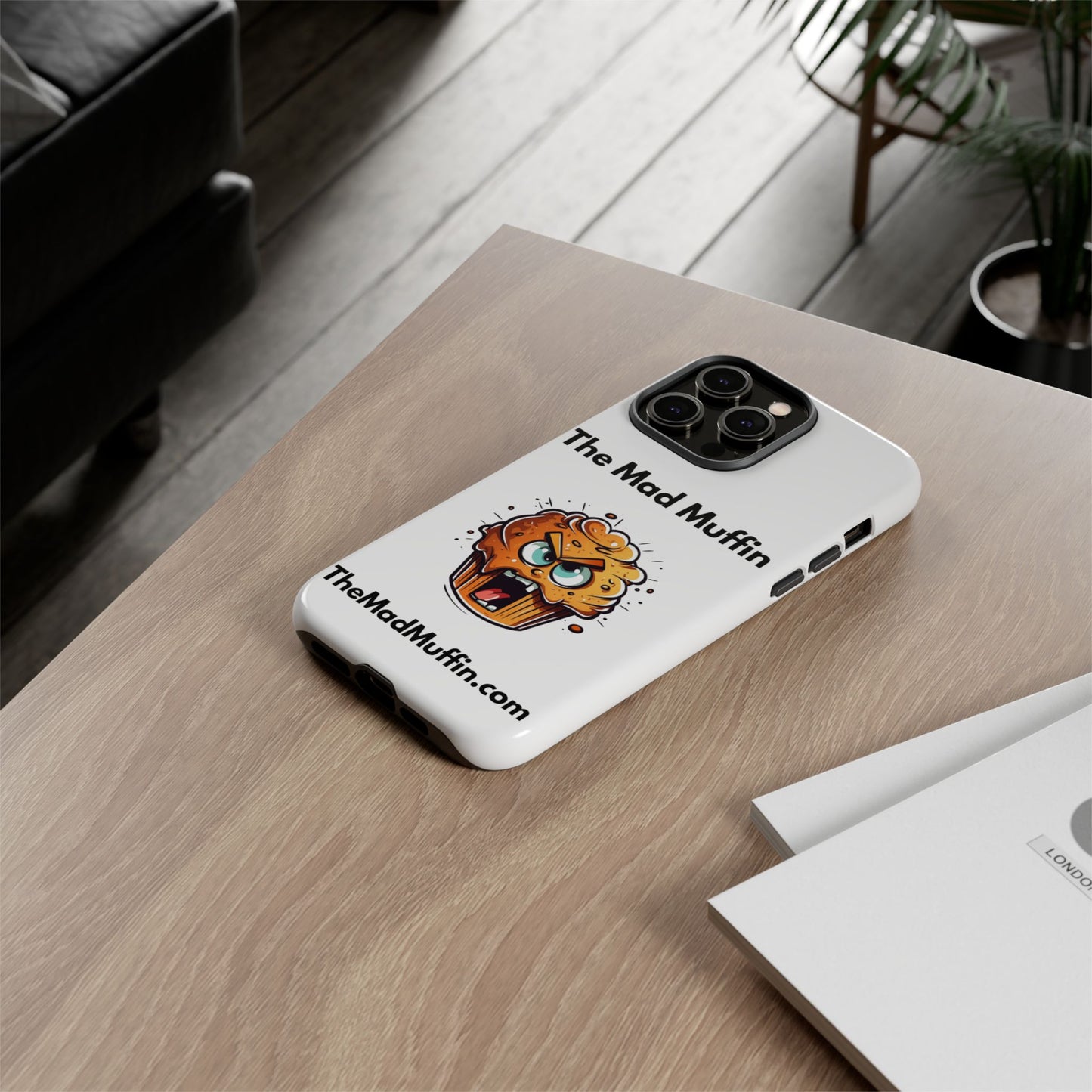 OFFICIAL The Mad Muffin Funny Tough Phone Case- Geek, Nerd, Store, Merch