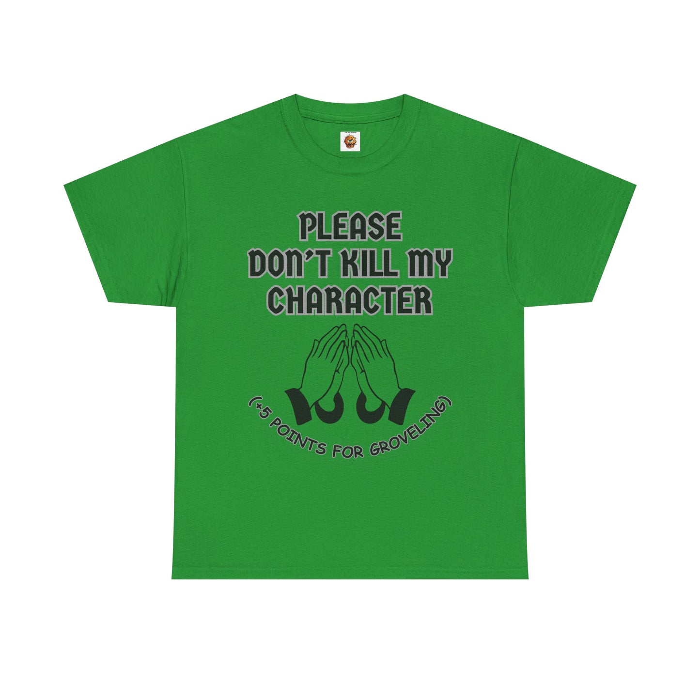 "Please Don't Kill My Character" Dungeons and Dragons DND Unisex Heavy Cotton Tee Shirt T-Shirt - RPG, TTRPG, Roleplaying, Geek, Nerd