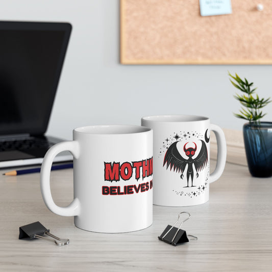 Funny Motivational Ceramic Mug - "Mothman Believes in You!" - Custom Design, Ideal Gift for Inspiration & Encouragement, Horror, Scary, Halloween, Geek, Nerd
