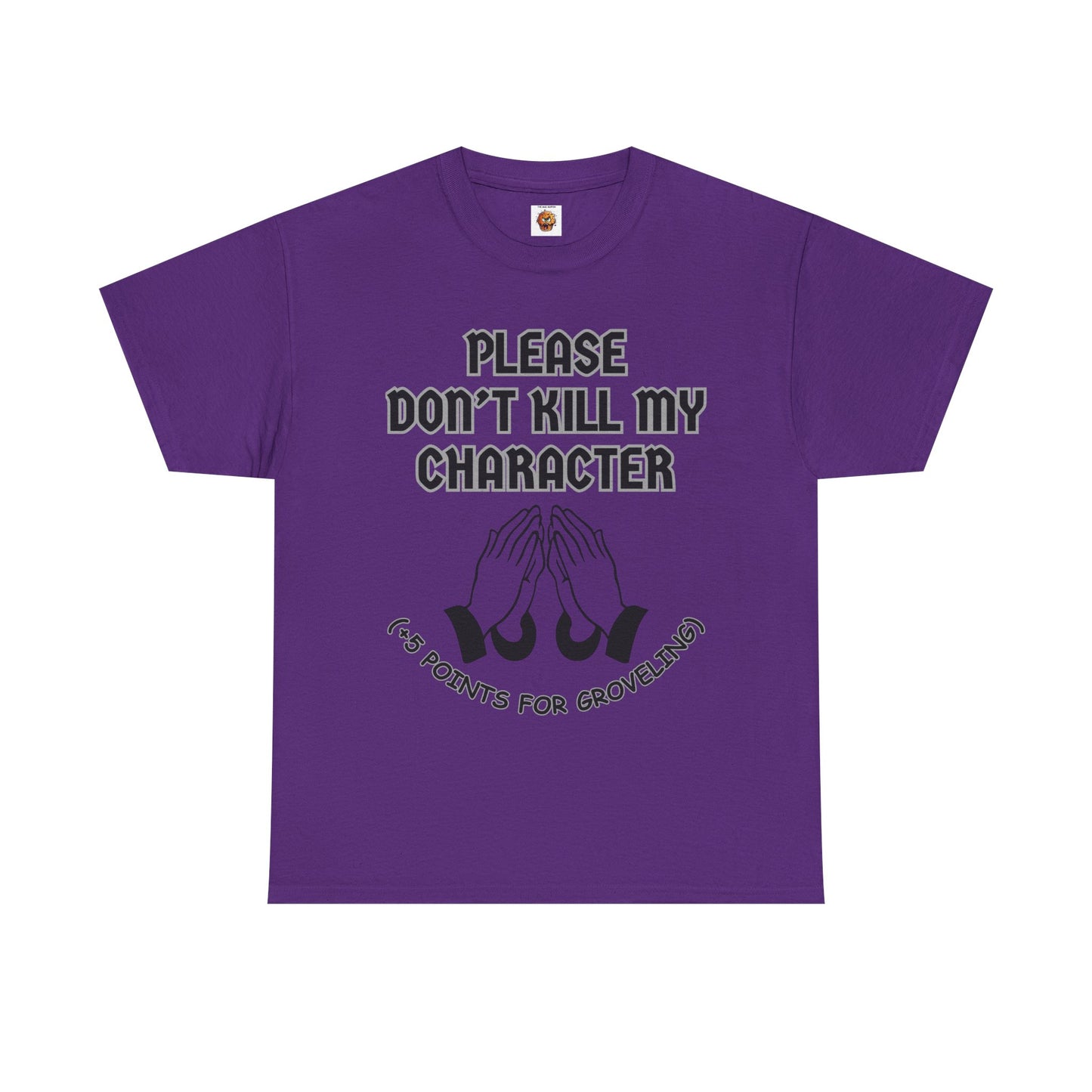 "Please Don't Kill My Character" Dungeons and Dragons DND Unisex Heavy Cotton Tee Shirt T-Shirt - RPG, TTRPG, Roleplaying, Geek, Nerd