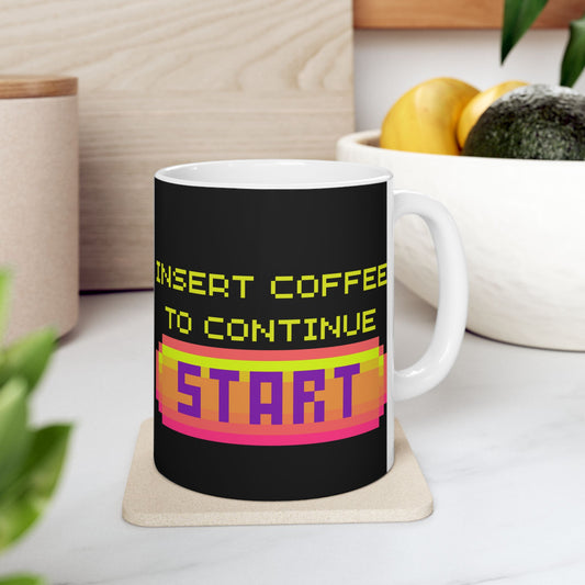 Retro Gamer 'Insert Coffee To Continue' Ceramic Coffee Mug - 11oz & 15oz - Perfect Gift for Gamers, Gaming, Video Games, Geek, Nerd