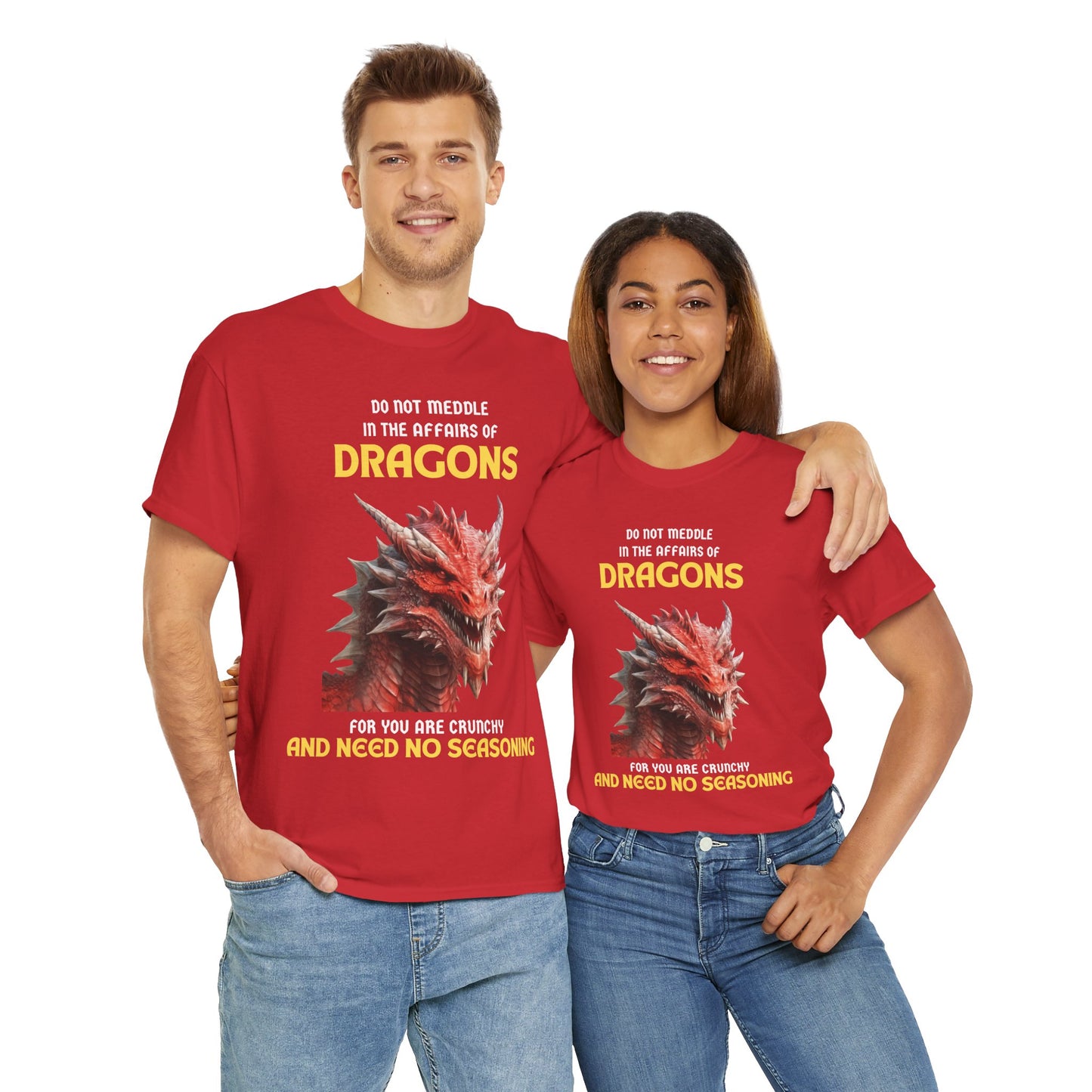 Do Not Meddle With Dragons Dungeons and Dragons DND Heavy Cotton Tee Shirt T-Shirt - RPG, TTRPG, Roleplaying, Geek, Nerd