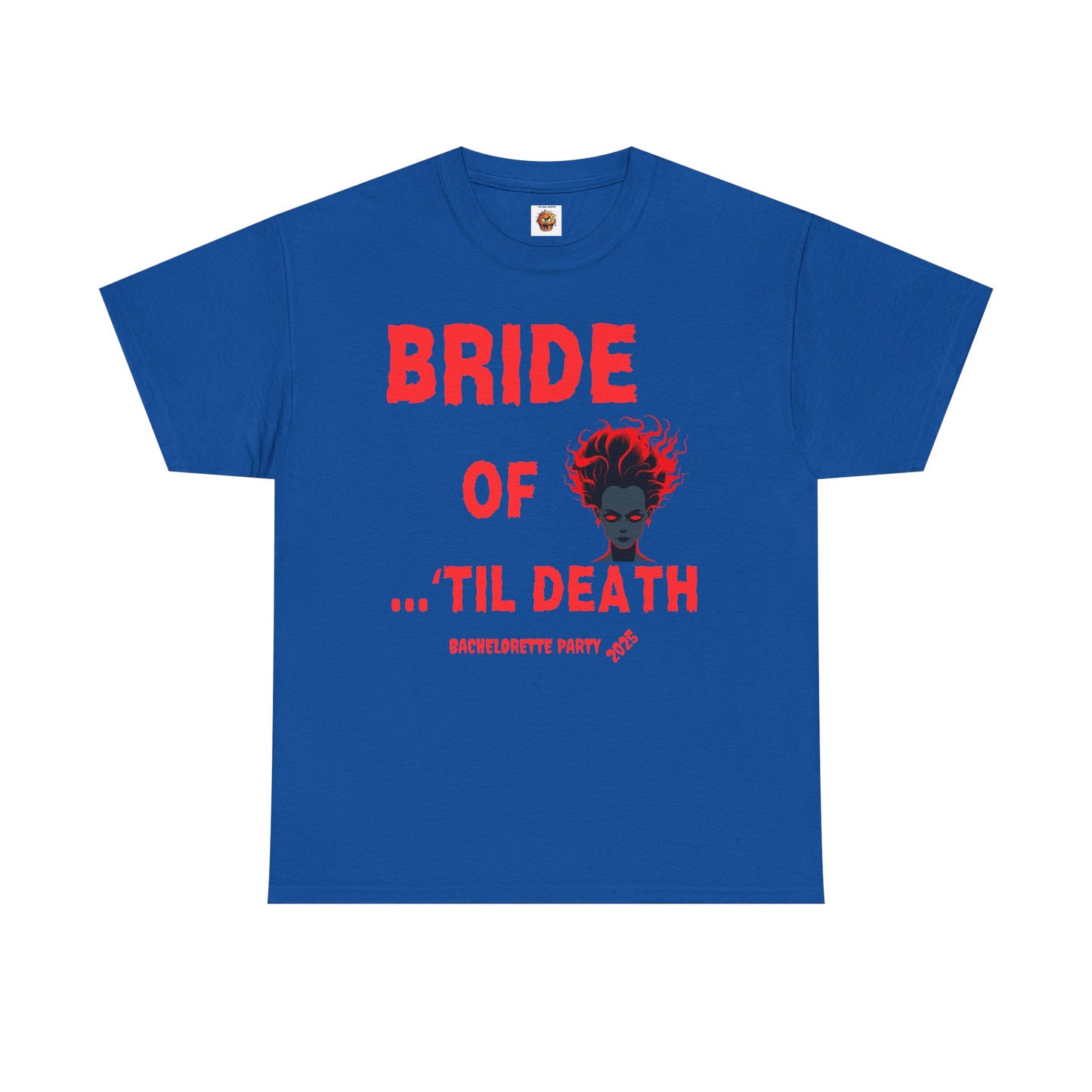 Bride of 'Til Death Bachelorette Party Tee 2025 | Unisex Heavy Cotton T-Shirt, Wedding, Engagement, Horror, Scary, Creepy, Halloween, Geek, Nerd