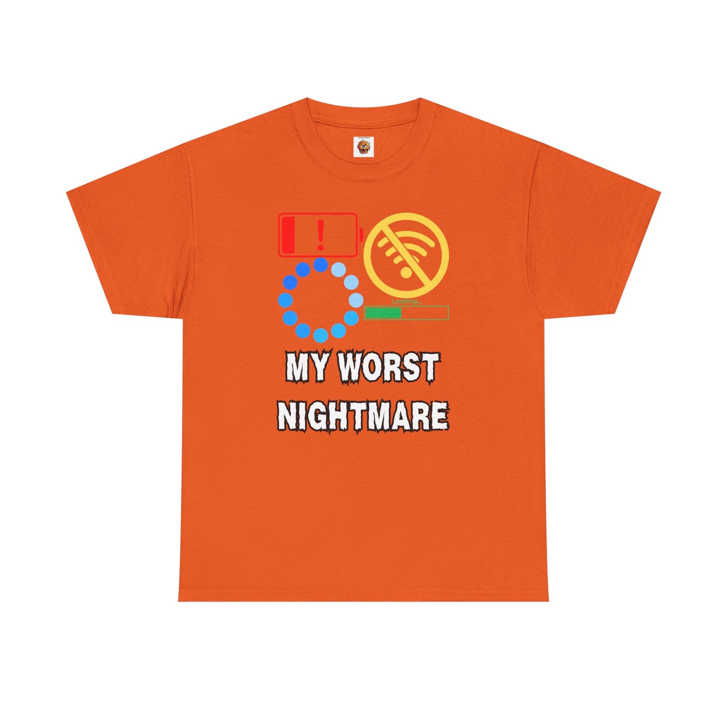My Worst Nightmare Unisex Heavy Cotton Tee - Funny Graphic T-Shirt for Tech Lovers, Low Battery, No WiFi, Buffering, Loading, PC, Gamer, Gaming, Video Game, Geek, Nerd
