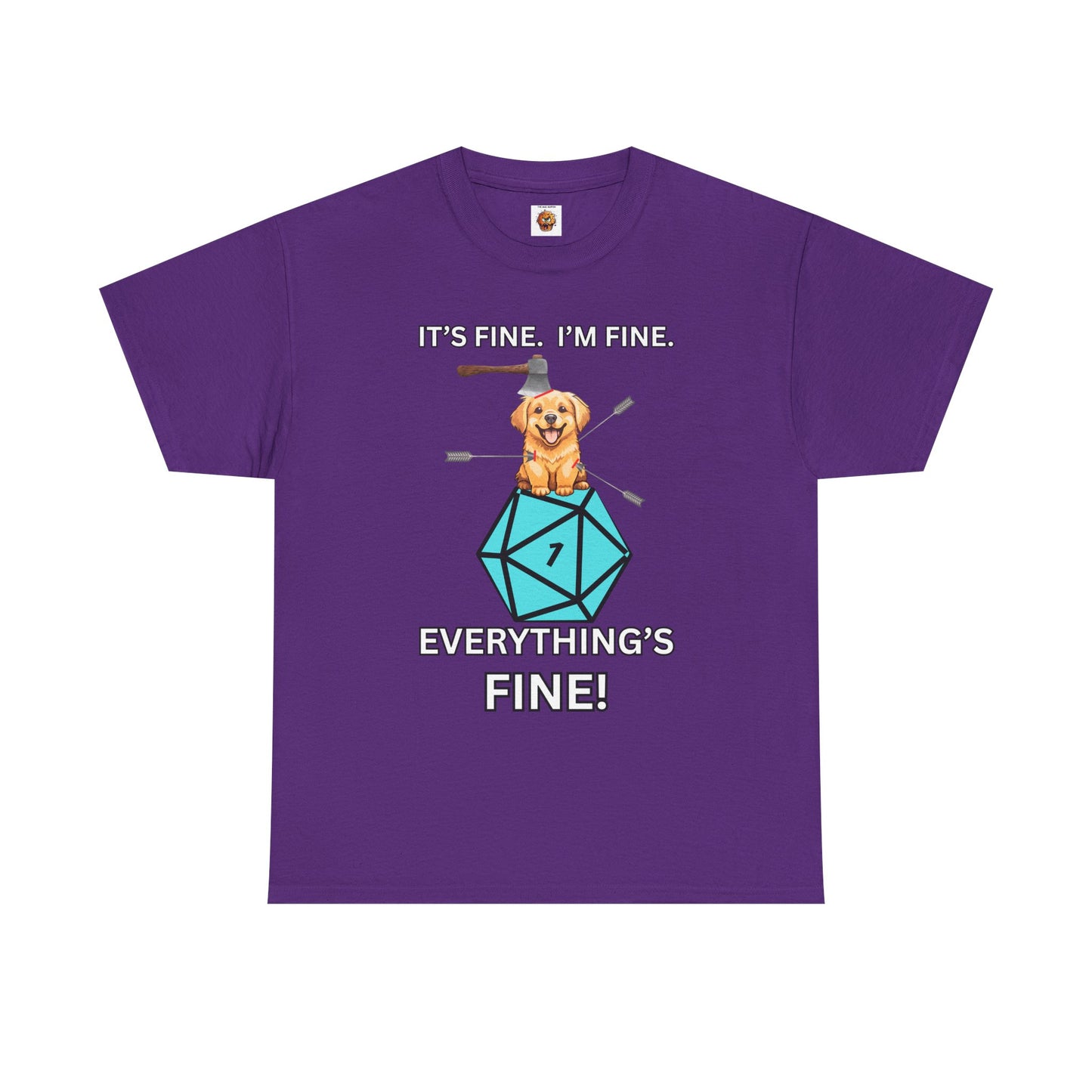 It’s Fine, I’m Fine, Everything’s Fine | Funny D&D Dog Shirt for Tabletop Gamers