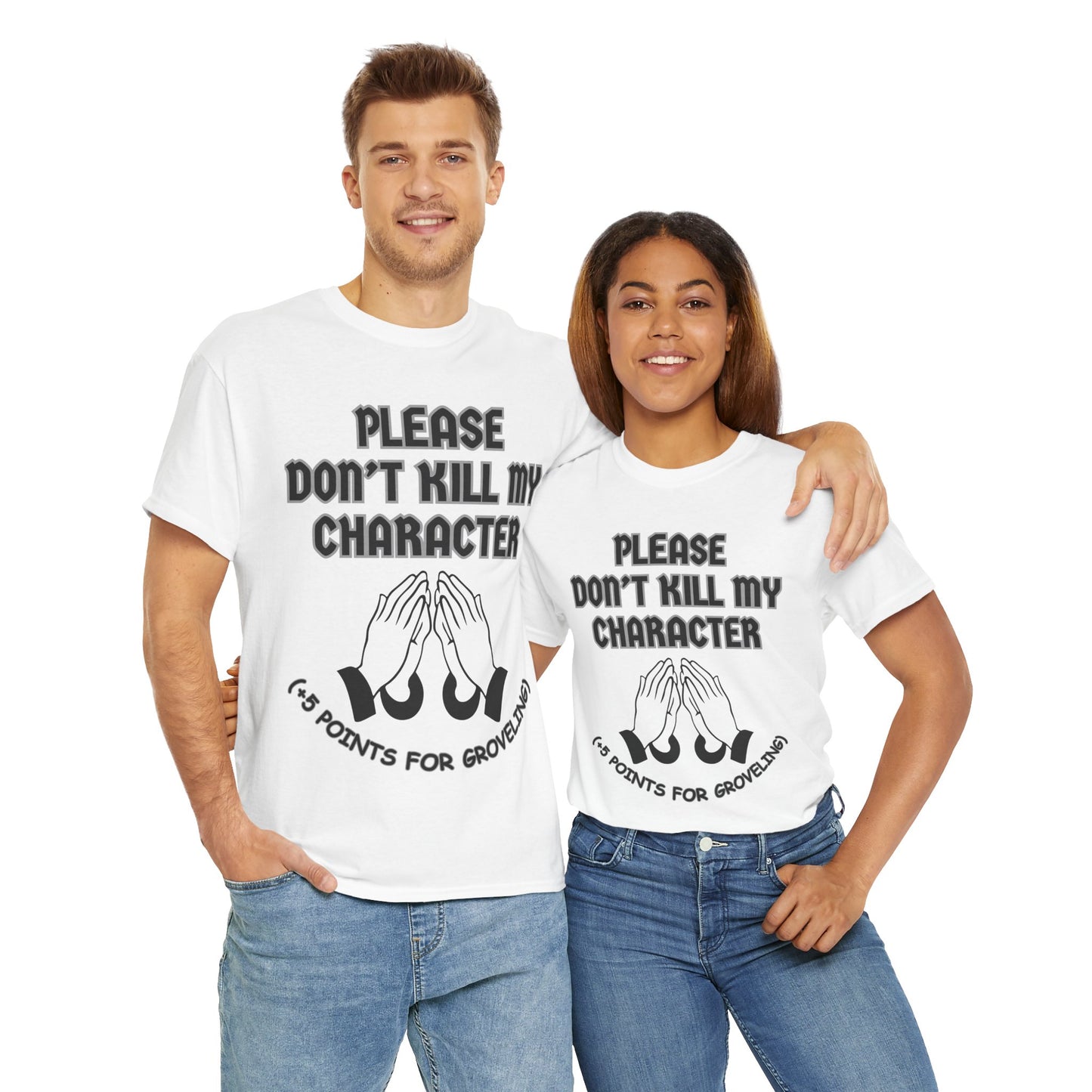 "Please Don't Kill My Character" Dungeons and Dragons DND Unisex Heavy Cotton Tee Shirt T-Shirt - RPG, TTRPG, Roleplaying, Geek, Nerd