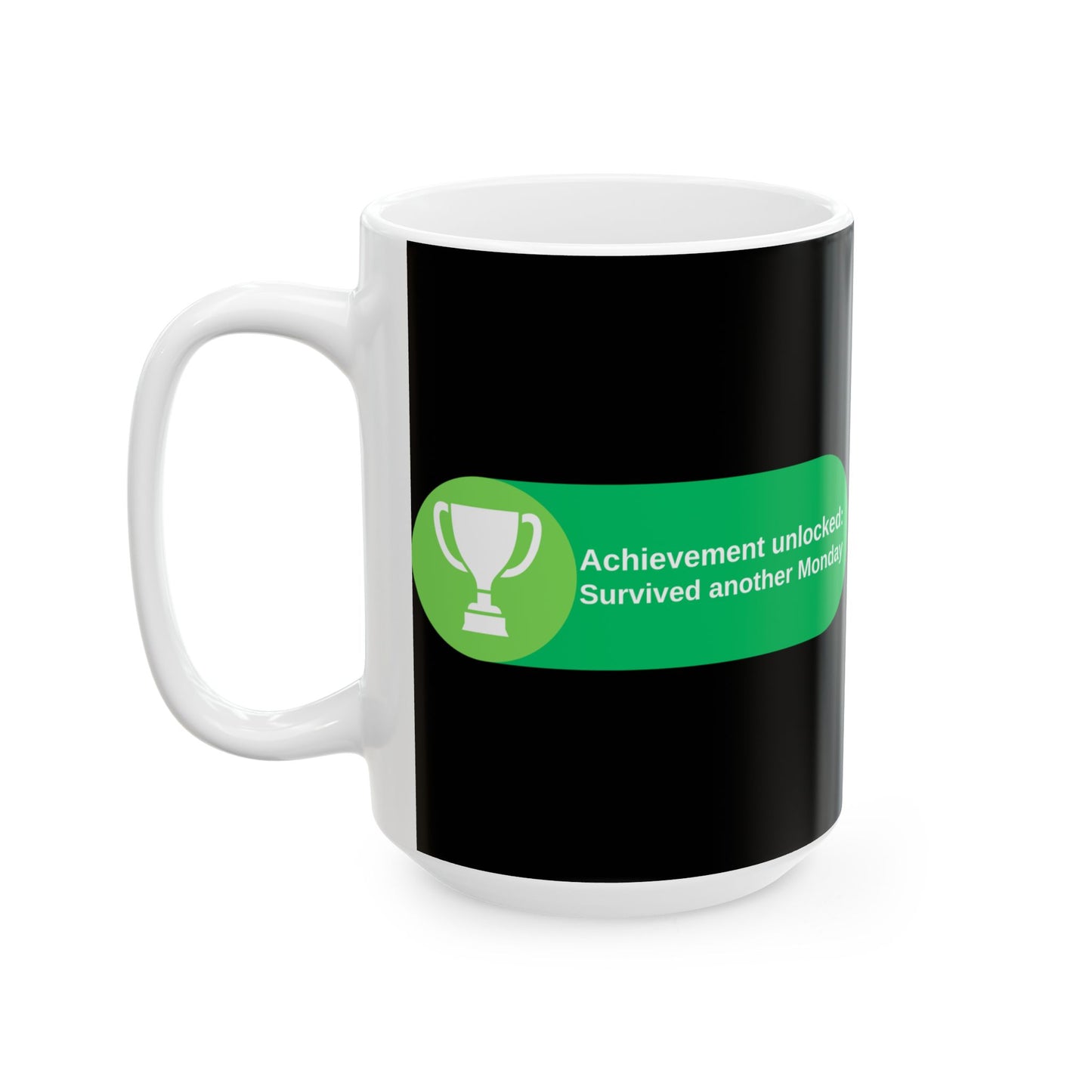 'Achievement Unlocked Survived another Monday' Ceramic Mug - Funny Gift for Gamers, 11oz & 15oz - Gamer, Gaming, XBox, Geek, Nerd