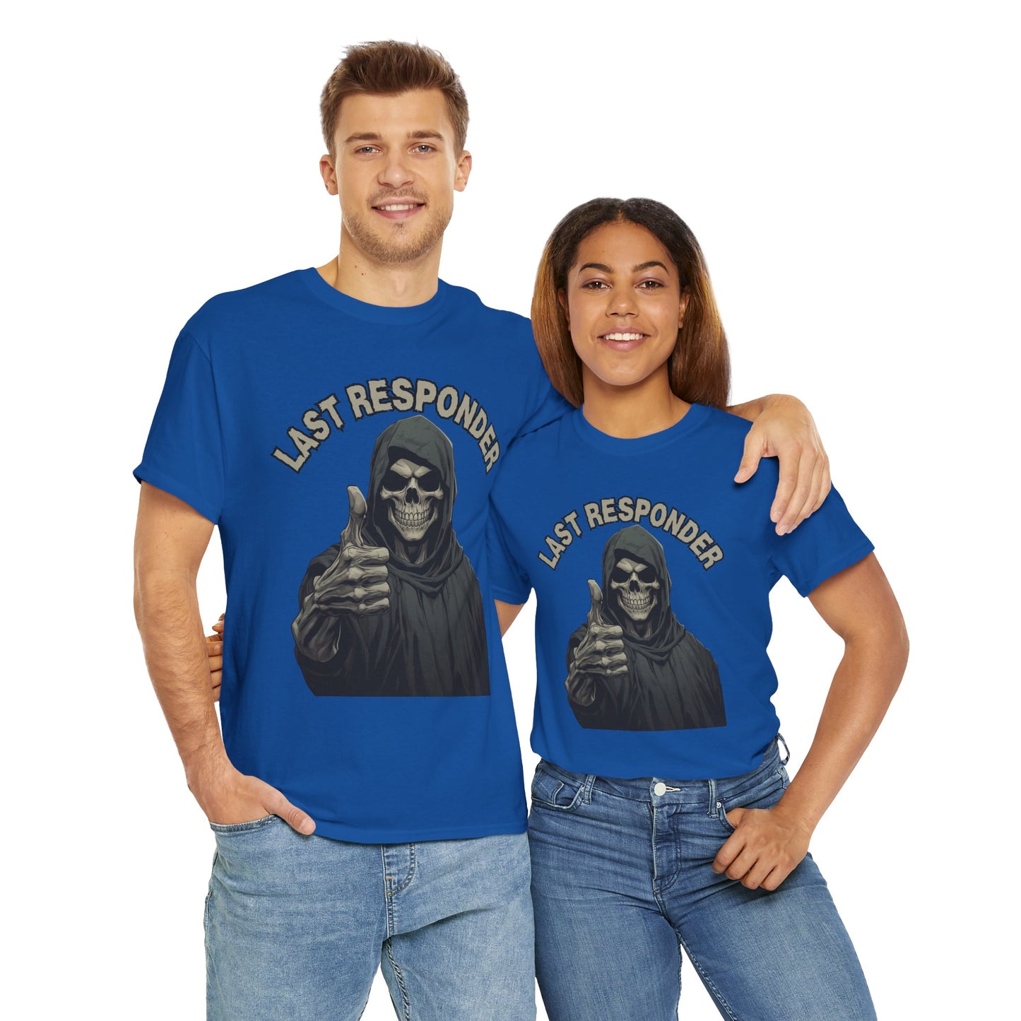 Last Responder Grim Reaper Death Unisex Heavy Cotton Tee Shirt - Horror, Scary, Creepy, Halloween, Dark Black Humor, Geek, Nerd