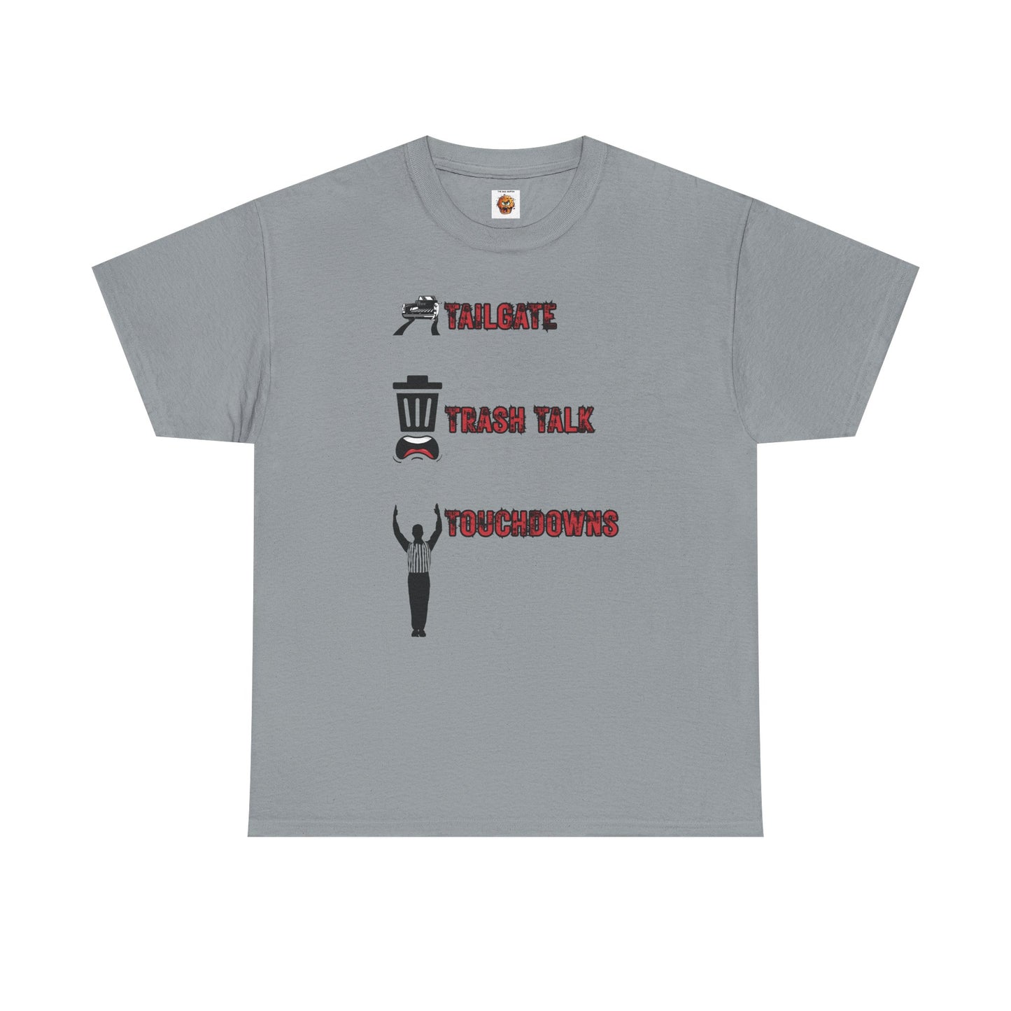 Tailgate, Trash Talk, Touchdowns Game Day Unisex Heavy Cotton Tee Shirt, American Football T-Shirt, Casual Wear, Sporty Graphic Tee