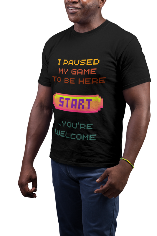 Unisex Heavy Cotton Tee Shirt - 'I Paused My Game to Be Here' - Gamer T-Shirt, Retro Gaming, Video Game, Start Button, Geek, Nerd