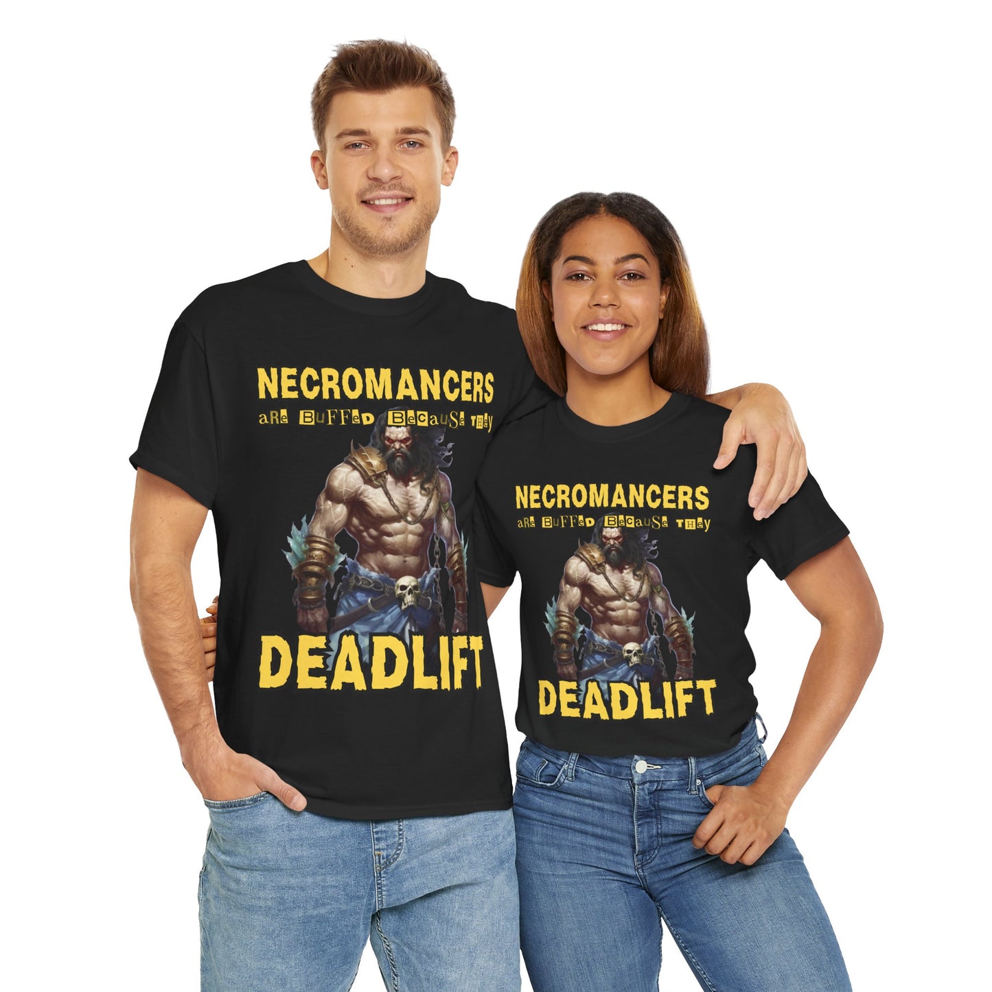 'Necromancers Are Buffed Because They Deadlift' Unisex Heavy Cotton Tee Shirt - RPG, TTRPG, Roleplaying Game, Geek, Nerd, DND