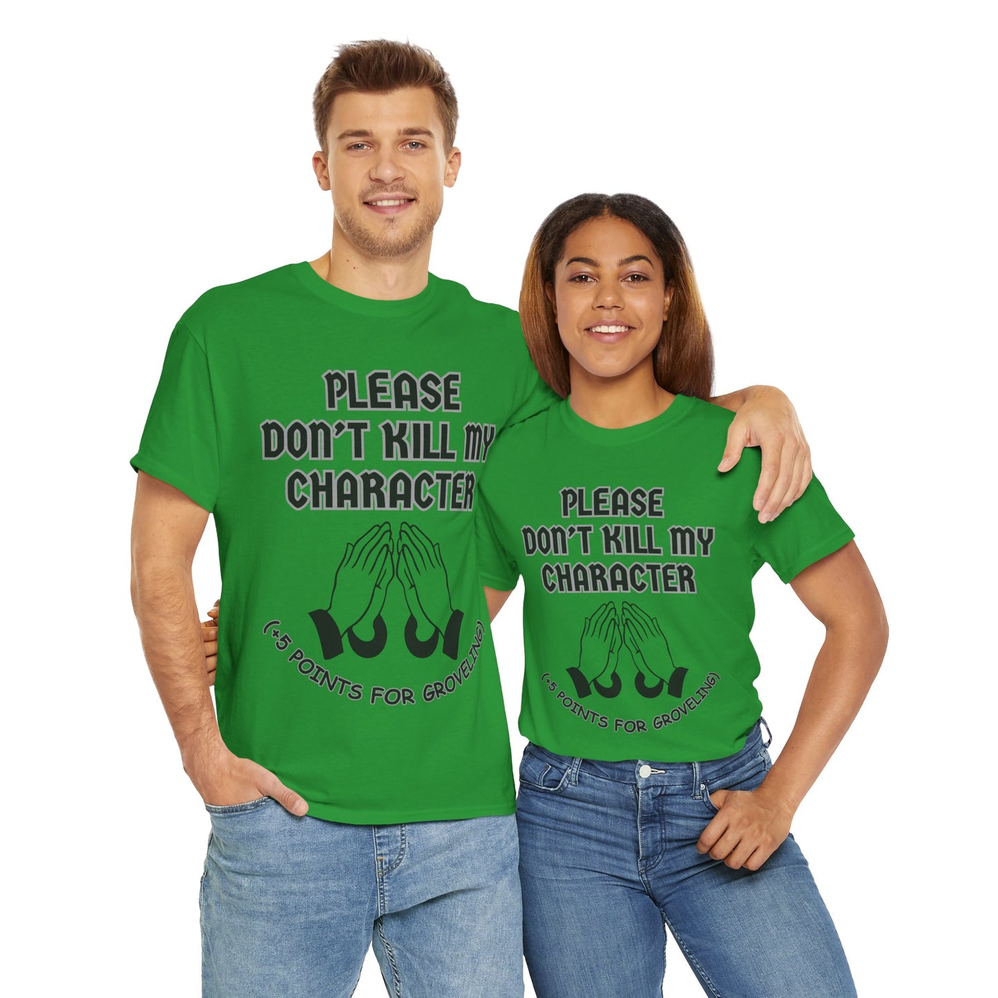 "Please Don't Kill My Character" Dungeons and Dragons DND Unisex Heavy Cotton Tee Shirt T-Shirt - RPG, TTRPG, Roleplaying, Geek, Nerd