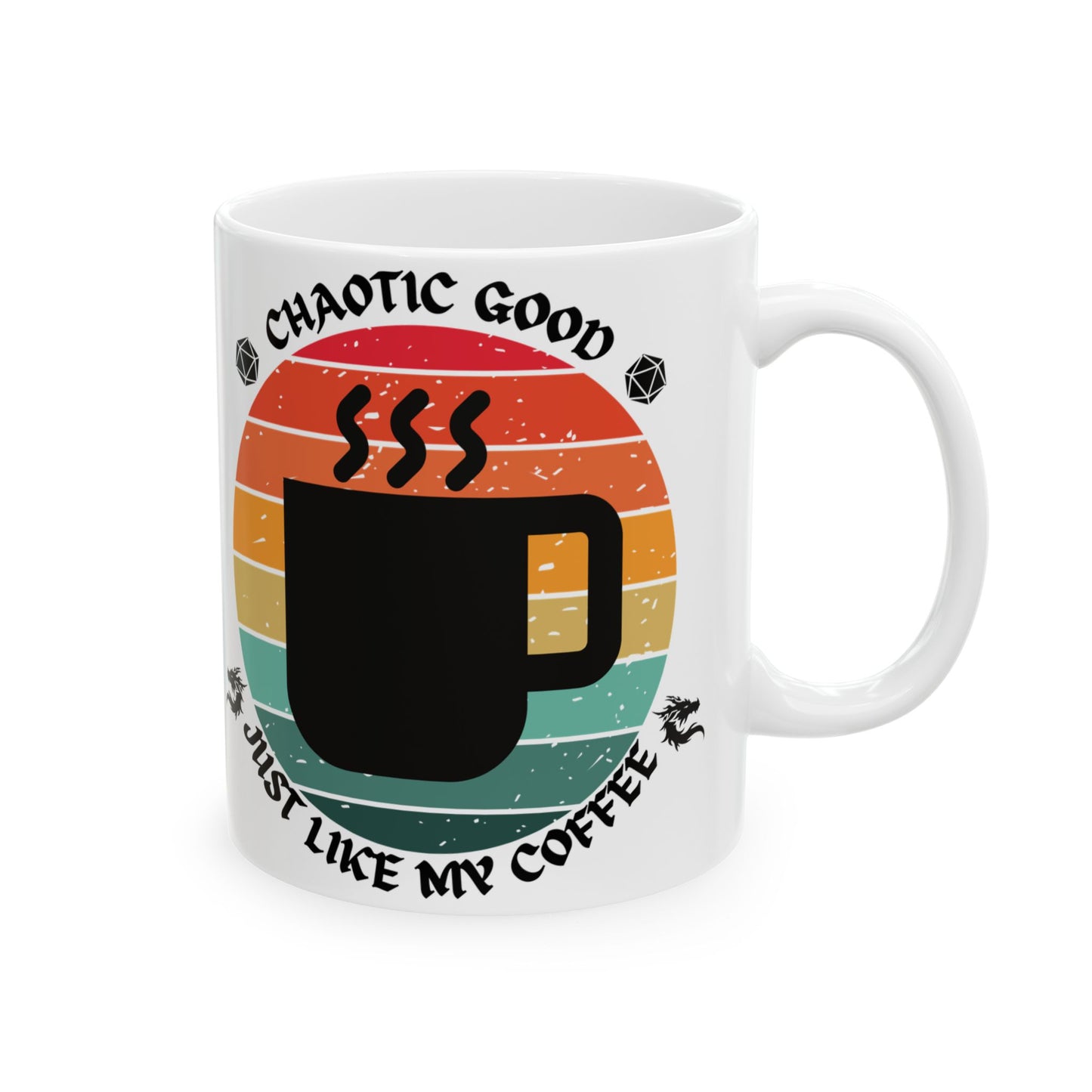 Funny Chaotic Good Alignment Ceramic Mug - 11oz & 15oz Coffee Lover's Gift, D&D, DND, RPG, TTRPG, Roleplaying, Geek, Nerd