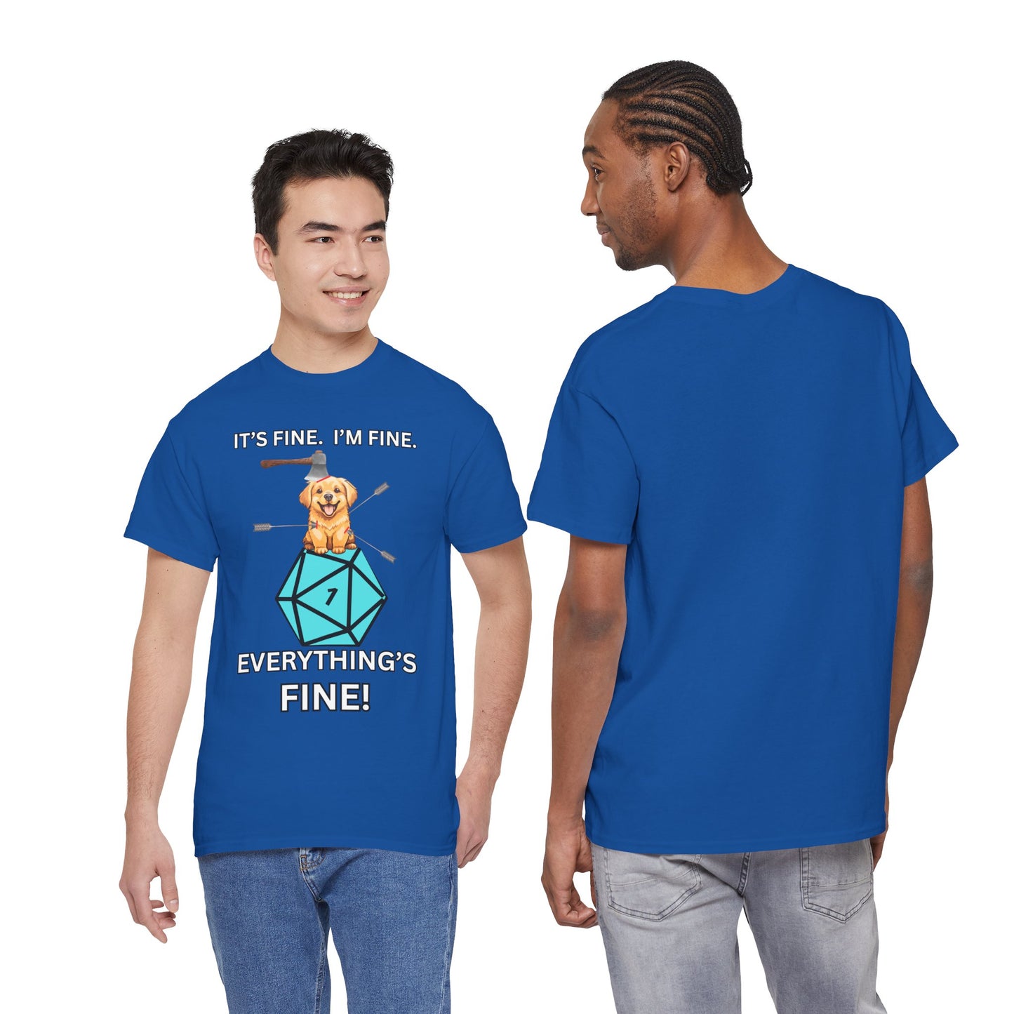 It’s Fine, I’m Fine, Everything’s Fine | Funny D&D Dog Shirt for Tabletop Gamers