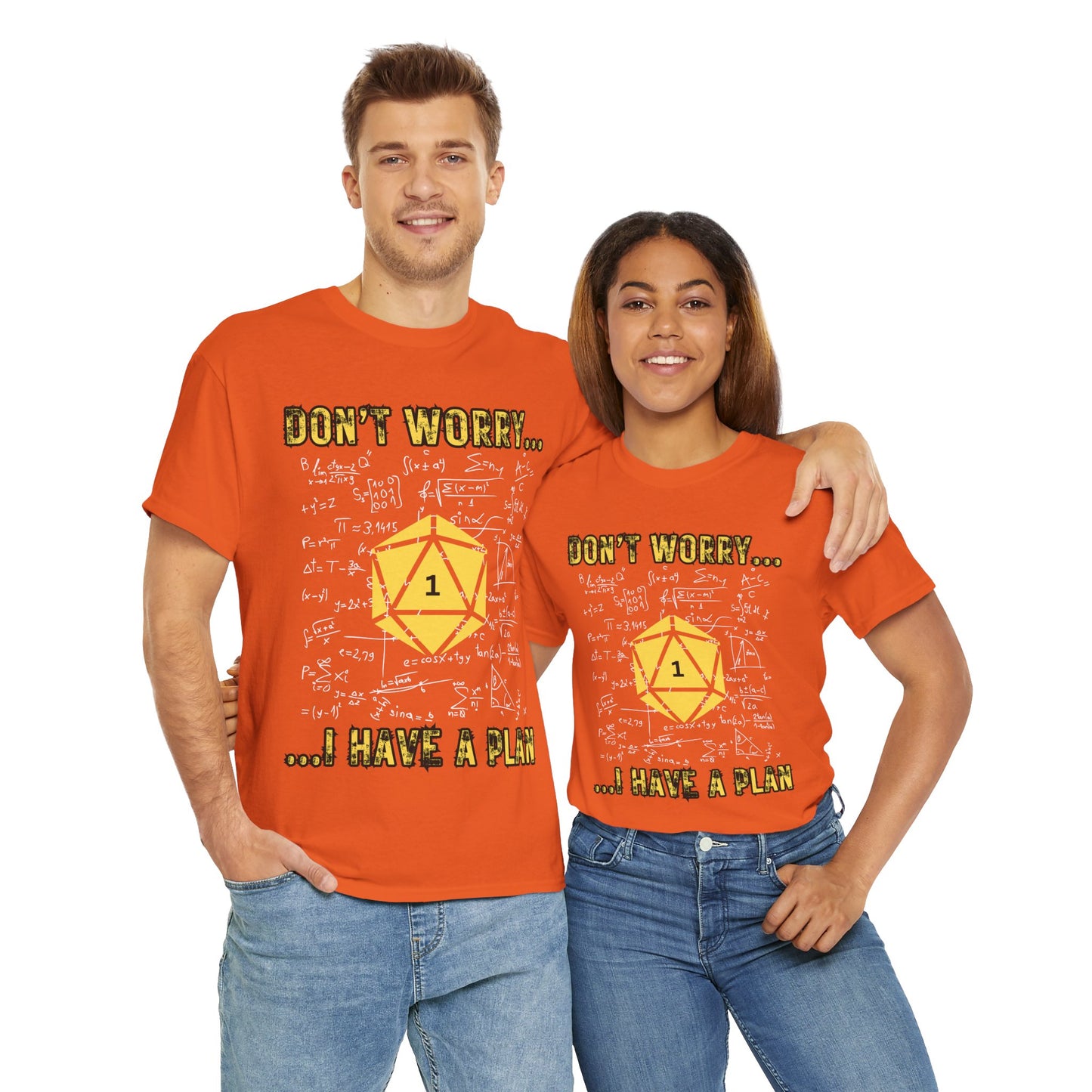 Funny Math Dungeons and Dragons DND Unisex Heavy Cotton Tee Shirt - "Don't Worry... I Have a Plan", T-Shirt, RPG, TTRPG, Roleplaying, Geek, Nerd