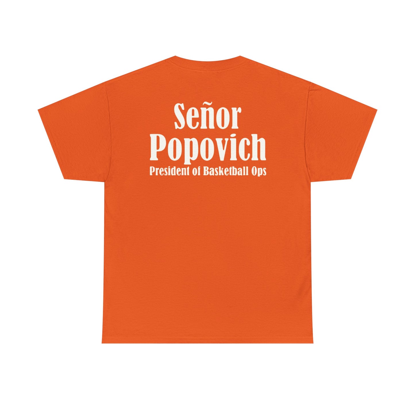 'Señor Popovich' 'El Jefe' Two Double Sided Print Unisex Heavy Cotton Tee - Casual Basketball Culture Shirt, Sports, Coach, T-Shirt