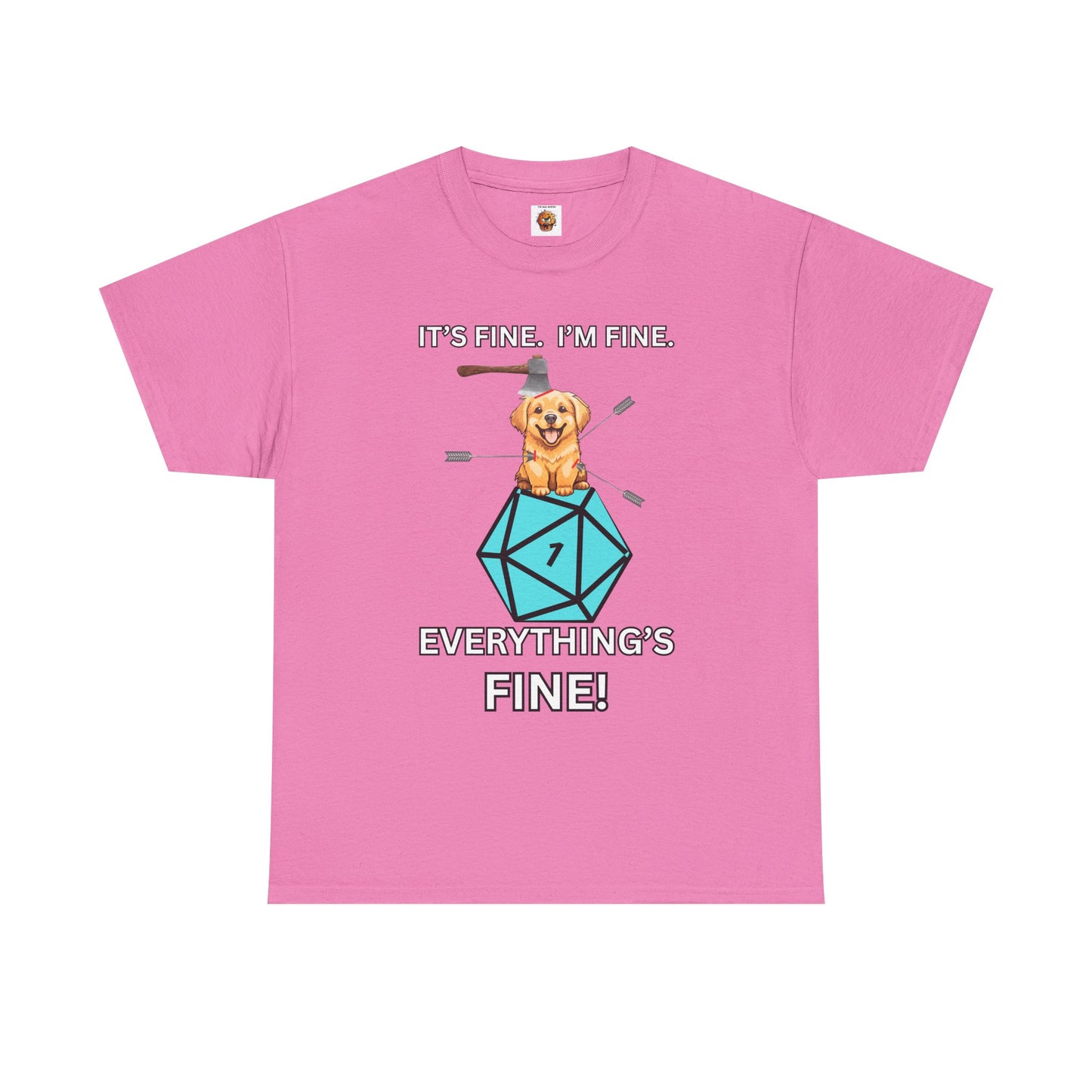 It’s Fine, I’m Fine, Everything’s Fine | Funny D&D Dog Shirt for Tabletop Gamers