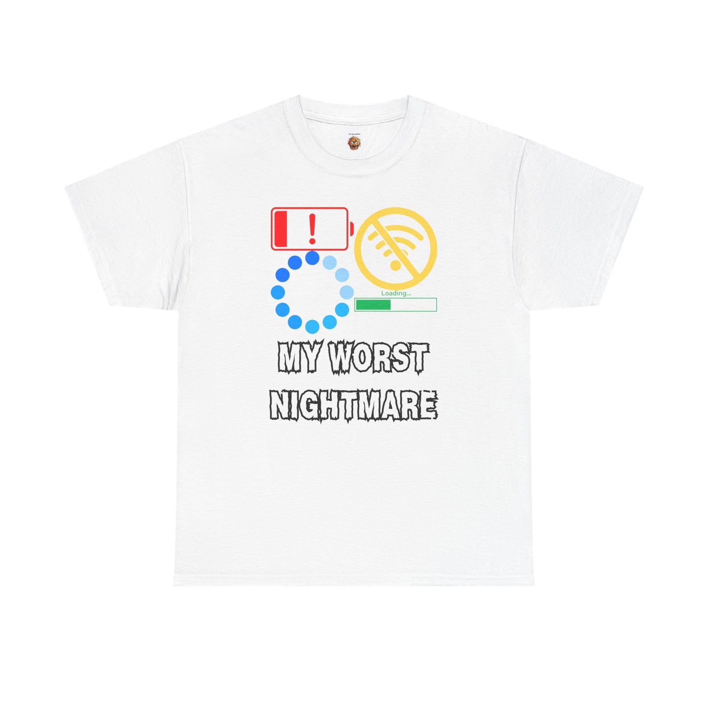 My Worst Nightmare Unisex Heavy Cotton Tee - Funny Graphic T-Shirt for Tech Lovers, Low Battery, No WiFi, Buffering, Loading, PC, Gamer, Gaming, Video Game, Geek, Nerd